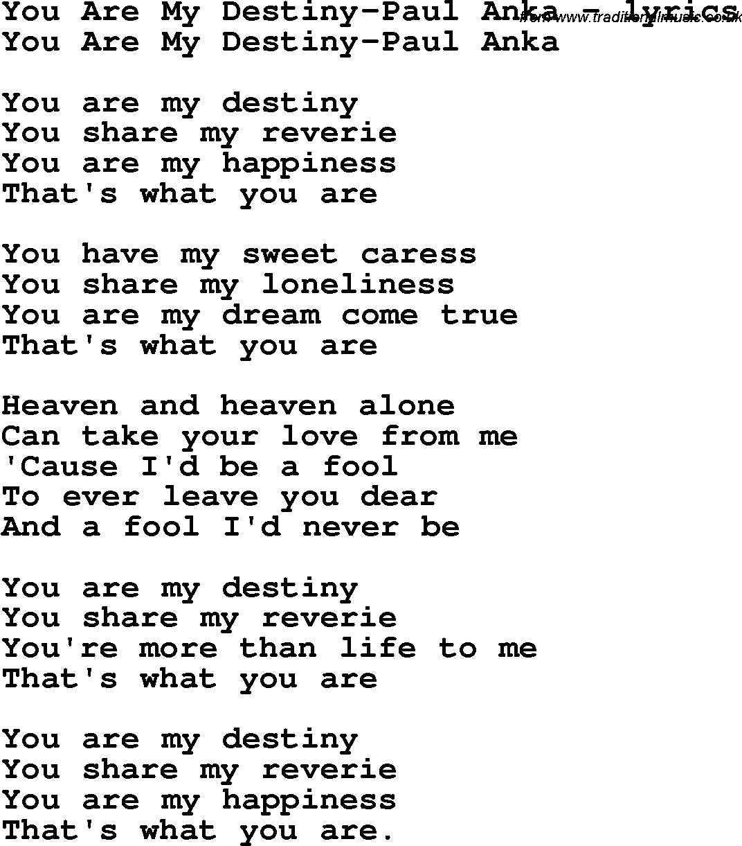 Love Song Lyrics for: You Are My Destiny-Paul Anka