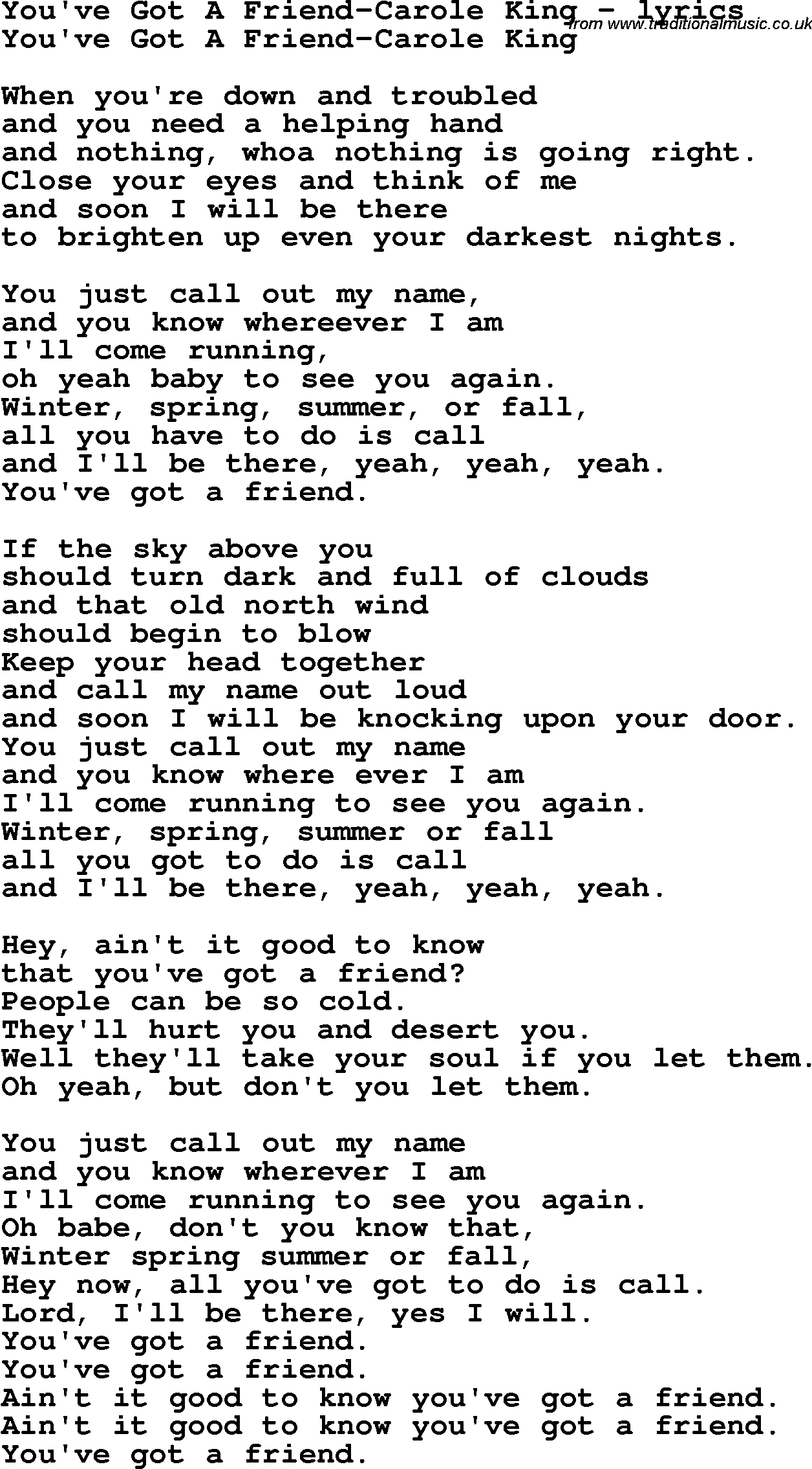 Love Song Lyrics for: You've Got A Friend-Carole King