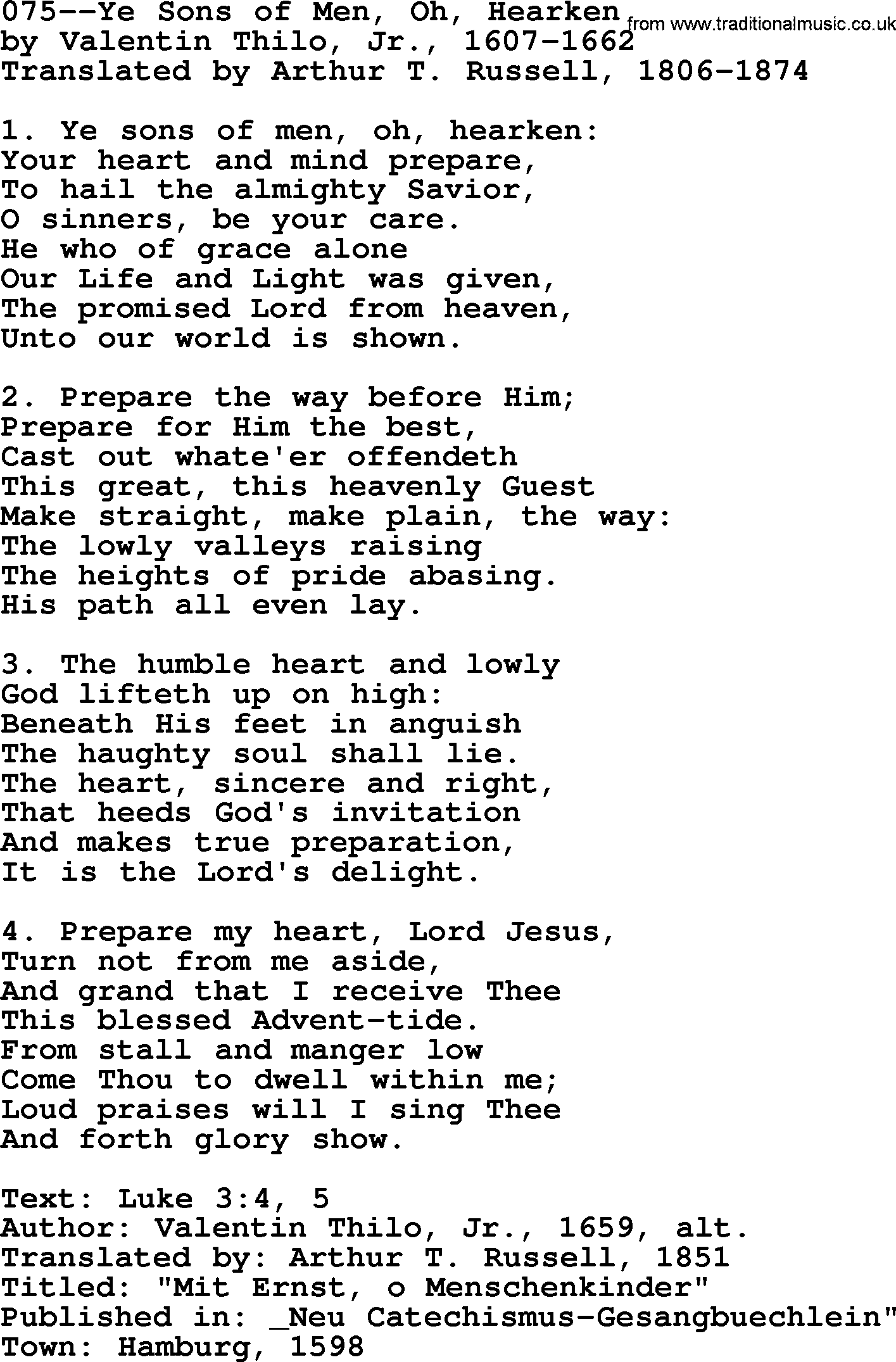 Lutheran Hymn: 075--Ye Sons of Men, Oh, Hearken.txt lyrics with PDF