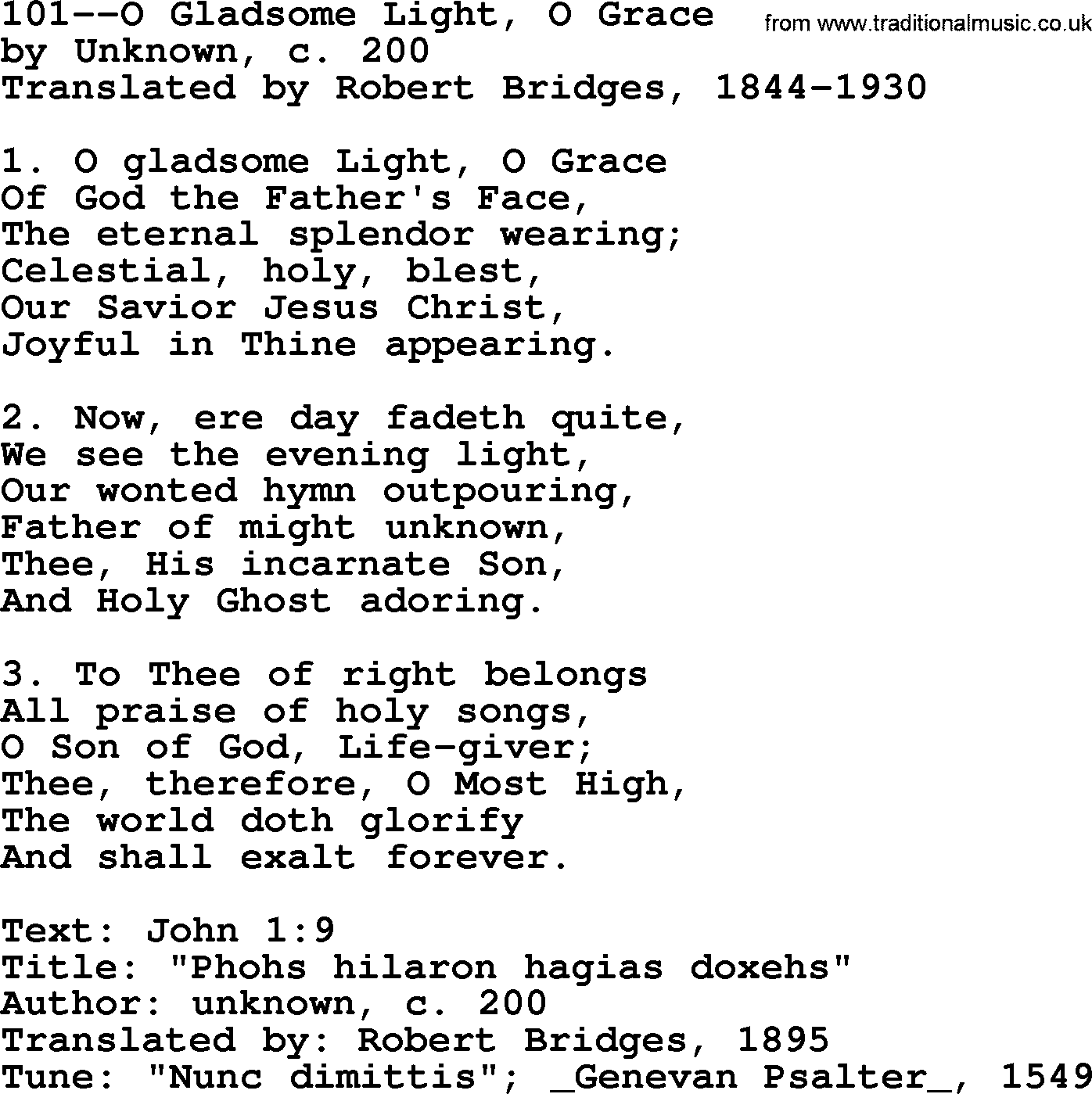 Lutheran Hymn: 101--O Gladsome Light, O Grace.txt lyrics with PDF
