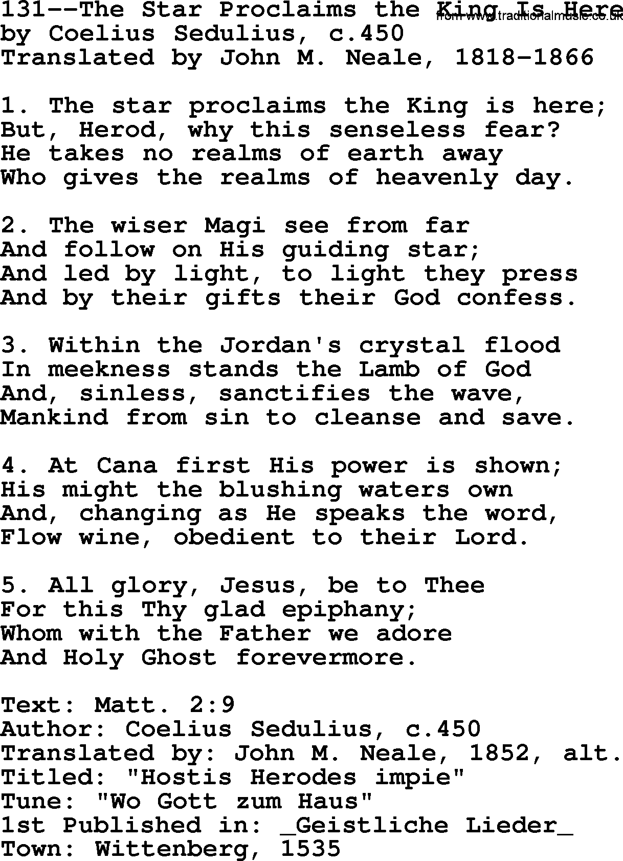 Lutheran Hymn: 131--The Star Proclaims the King Is Here.txt lyrics with PDF