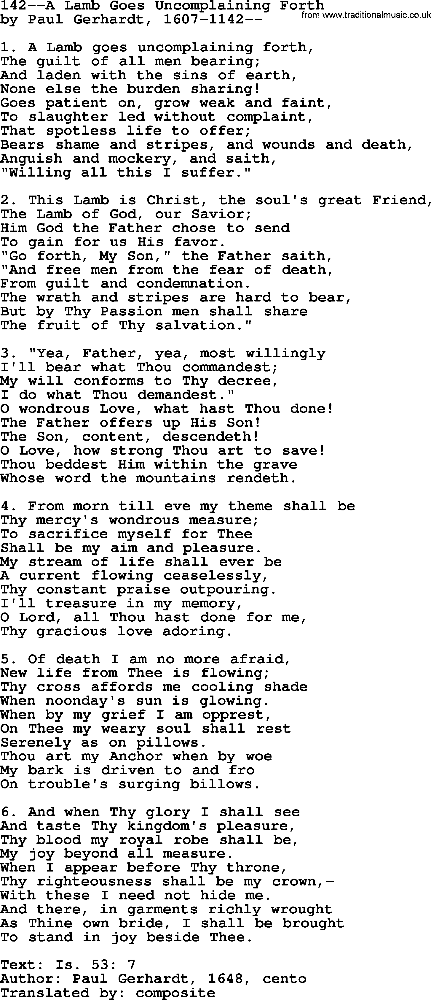 Lutheran Hymn: 142--A Lamb Goes Uncomplaining Forth.txt lyrics with PDF