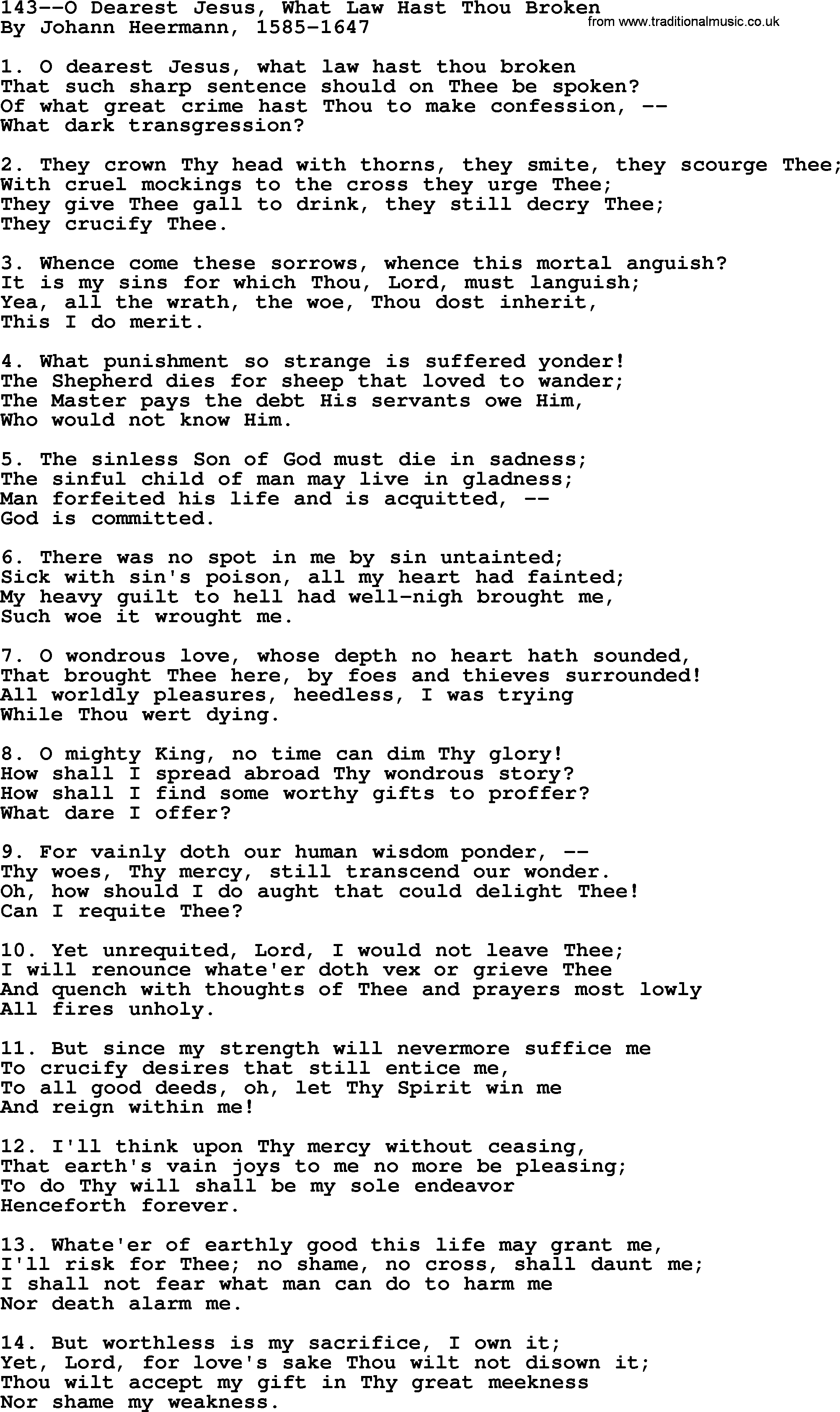 Lutheran Hymn: 143--O Dearest Jesus, What Law Hast Thou Broken.txt lyrics with PDF