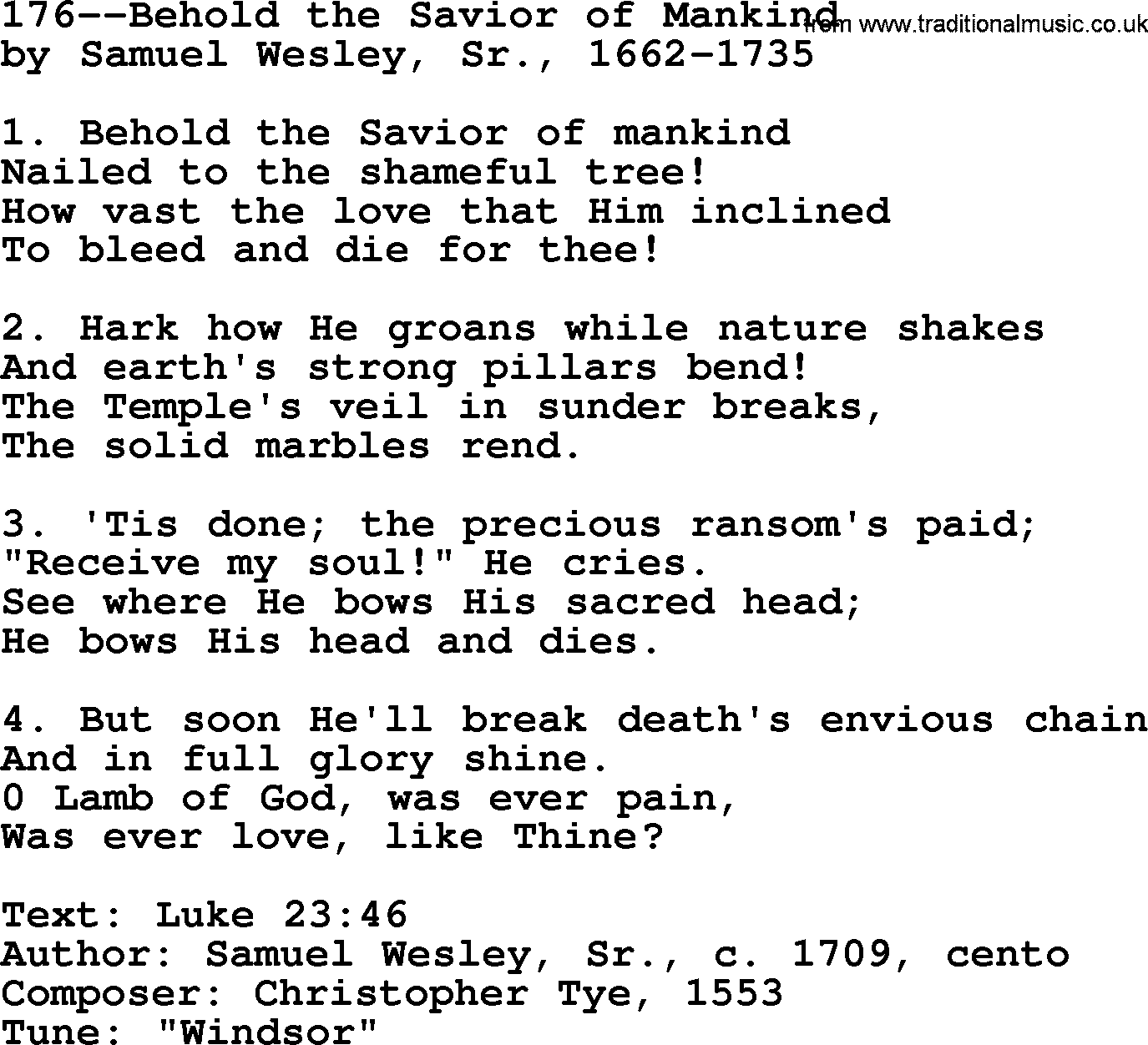 Lutheran Hymn: 176--Behold the Savior of Mankind.txt lyrics with PDF