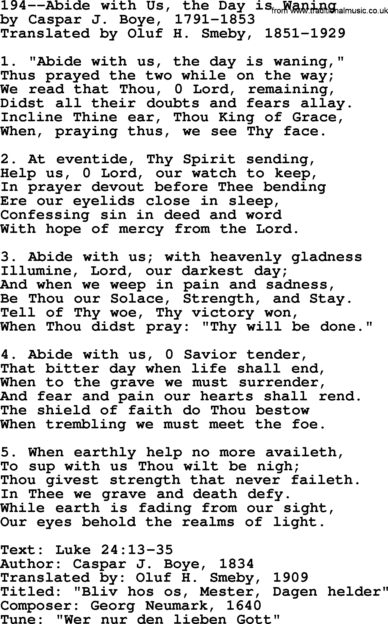 Lutheran Hymn: 194--Abide with Us, the Day is Waning.txt lyrics with PDF