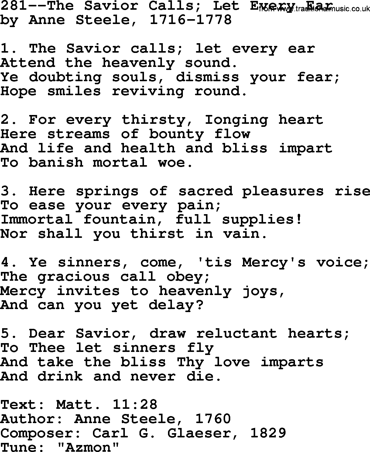 Lutheran Hymn: 281--The Savior Calls; Let Every Ear.txt lyrics with PDF