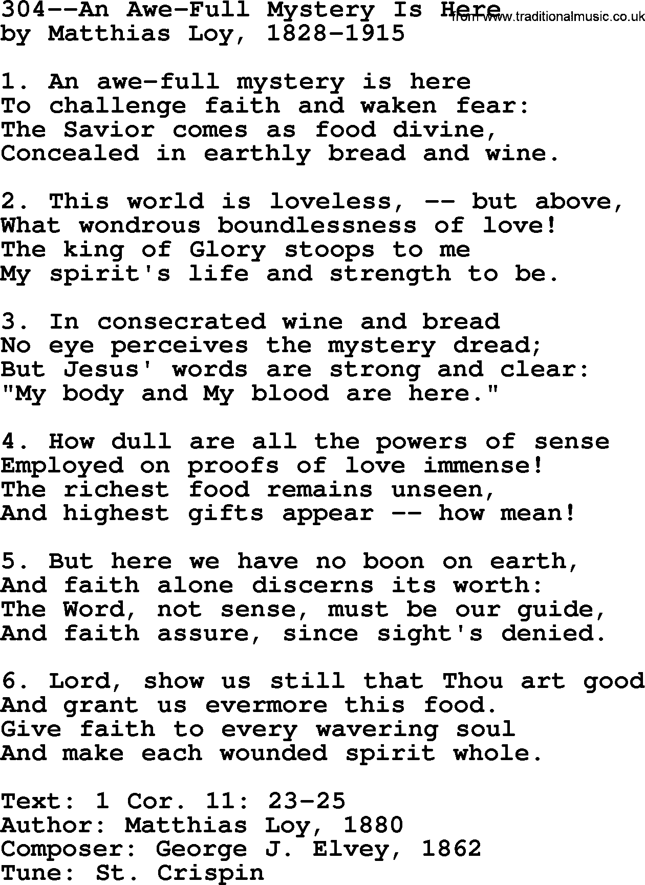 Lutheran Hymn: 304--An Awe-Full Mystery Is Here.txt lyrics with PDF