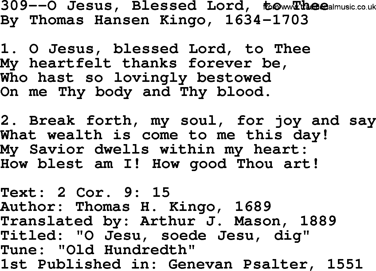 Lutheran Hymn: 309--O Jesus, Blessed Lord, to Thee.txt lyrics with PDF