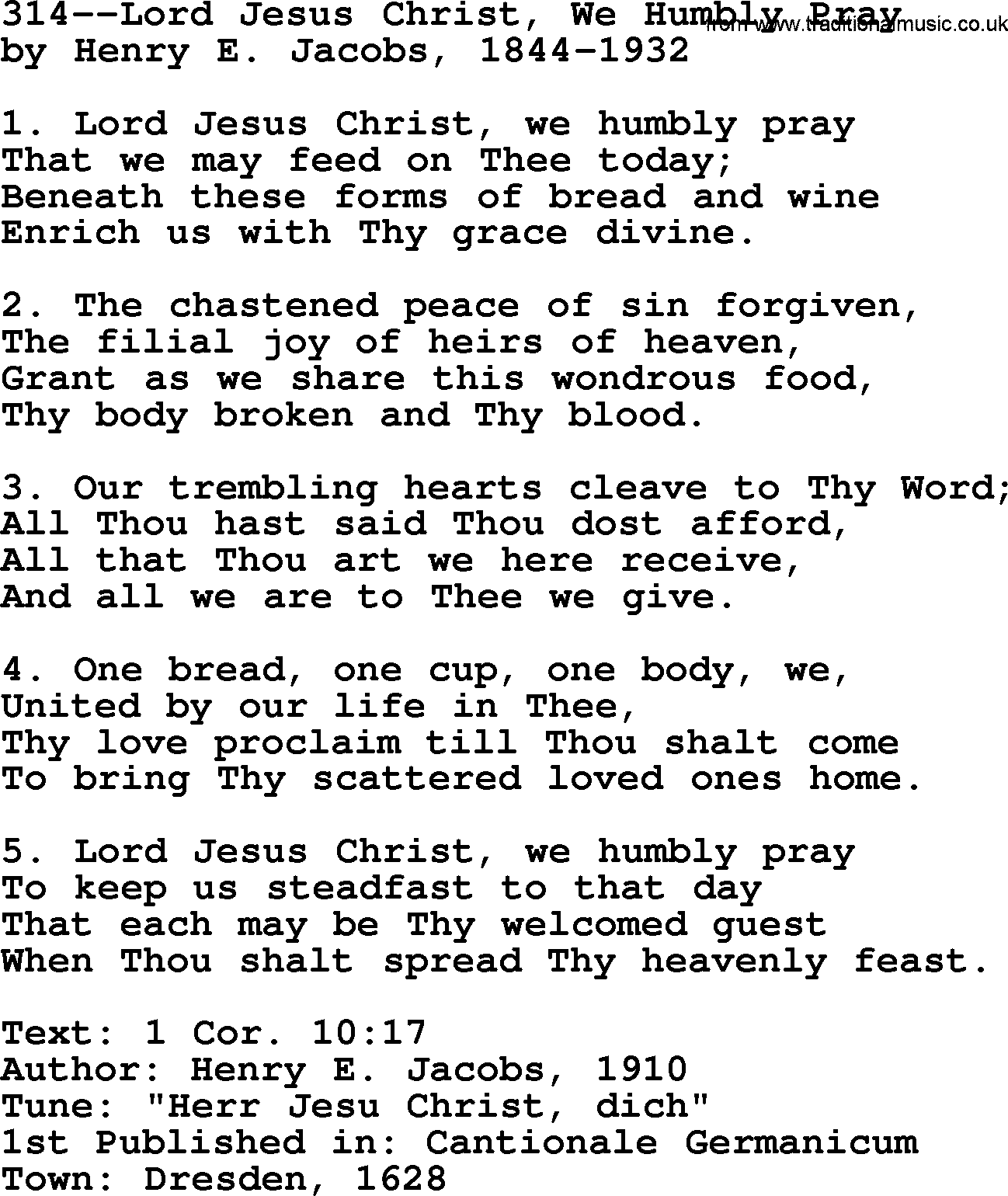 Lutheran Hymn: 314--Lord Jesus Christ, We Humbly Pray.txt lyrics with PDF