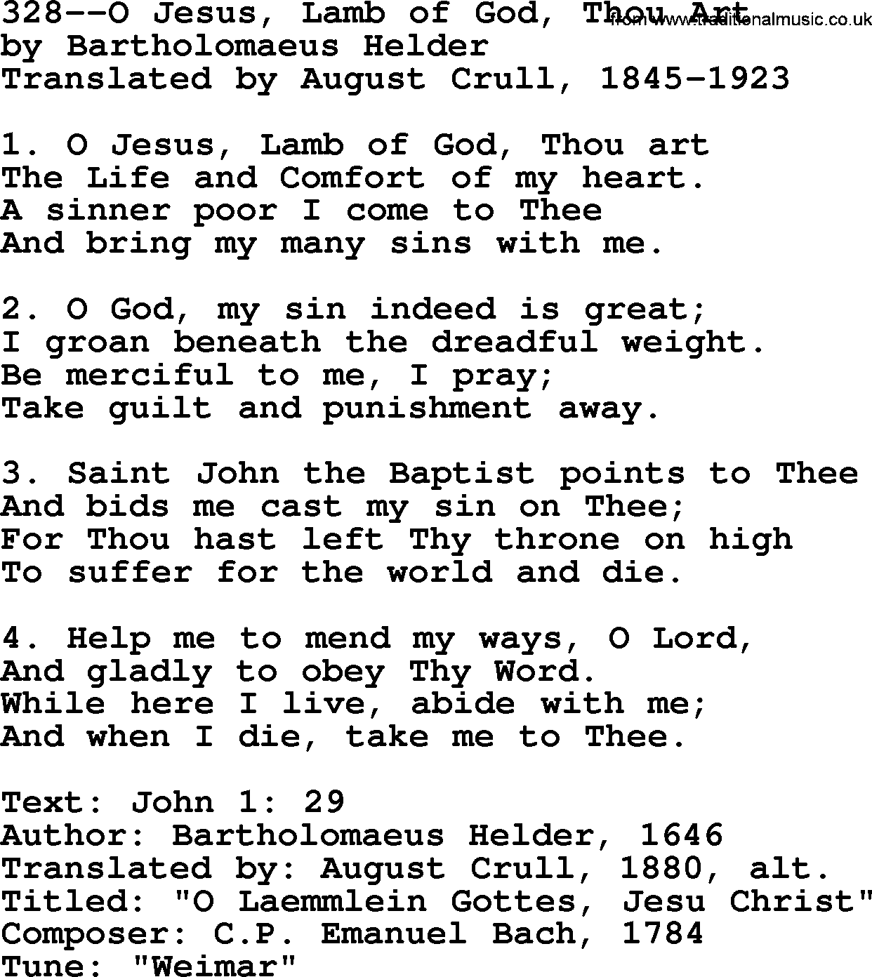 Lutheran Hymn: 328--O Jesus, Lamb of God, Thou Art.txt lyrics with PDF