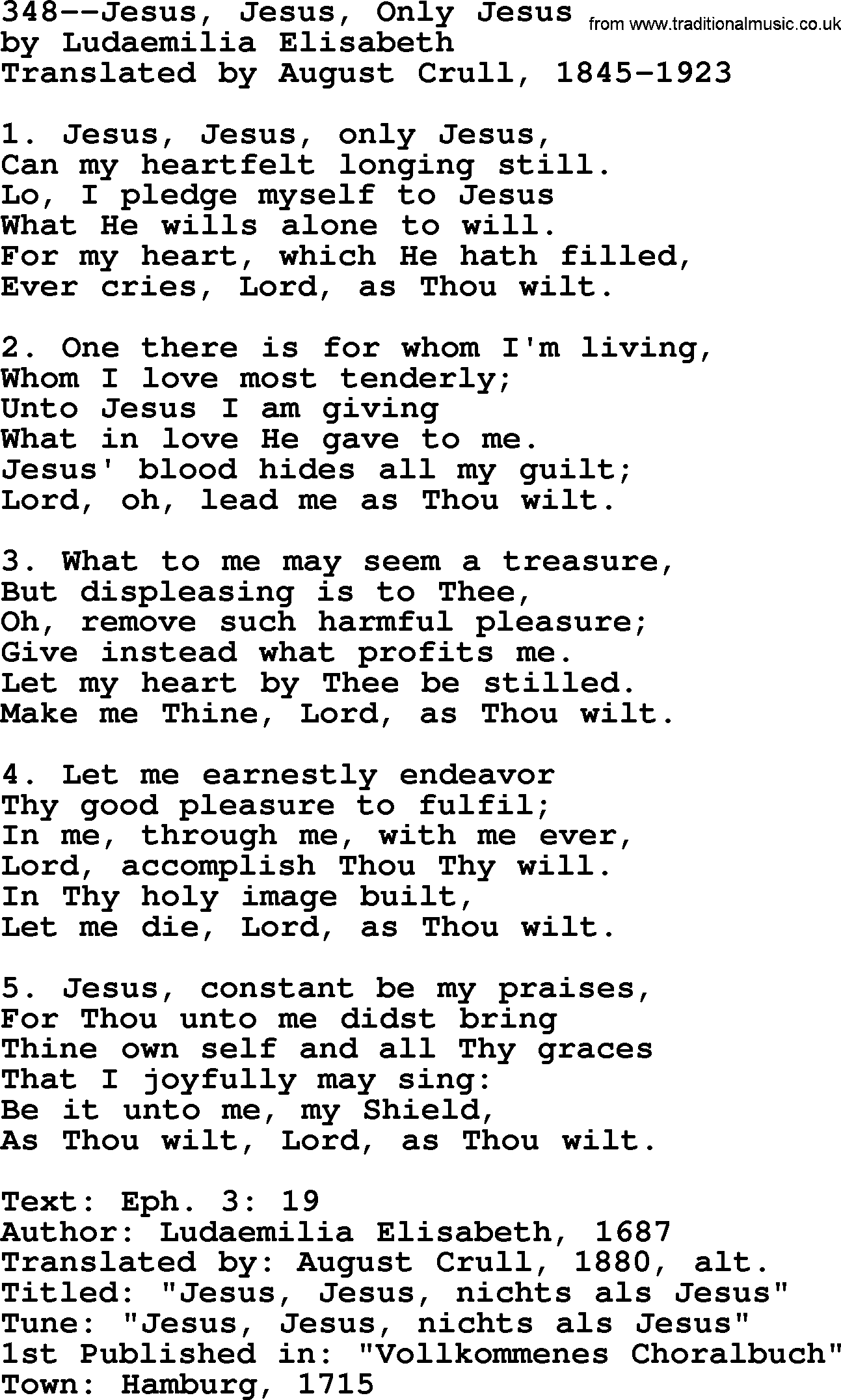Lutheran Hymn: 348--Jesus, Jesus, Only Jesus.txt lyrics with PDF