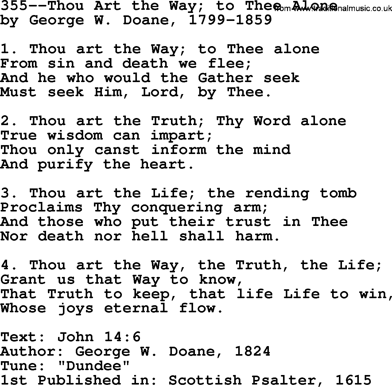 Lutheran Hymn: 355--Thou Art the Way; to Thee Alone.txt lyrics with PDF