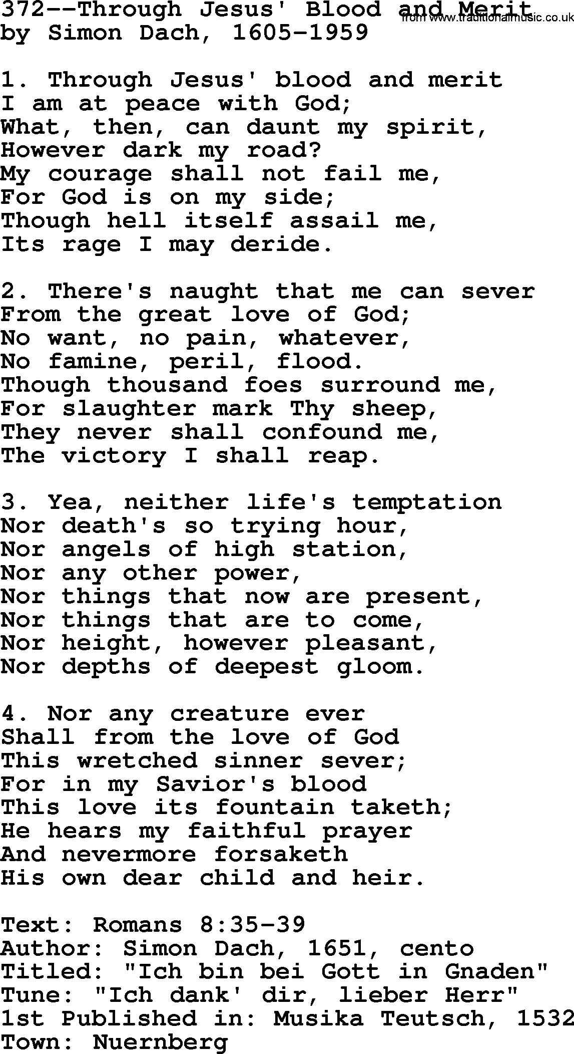 Lutheran Hymn: 372--Through Jesus' Blood and Merit.txt lyrics with PDF