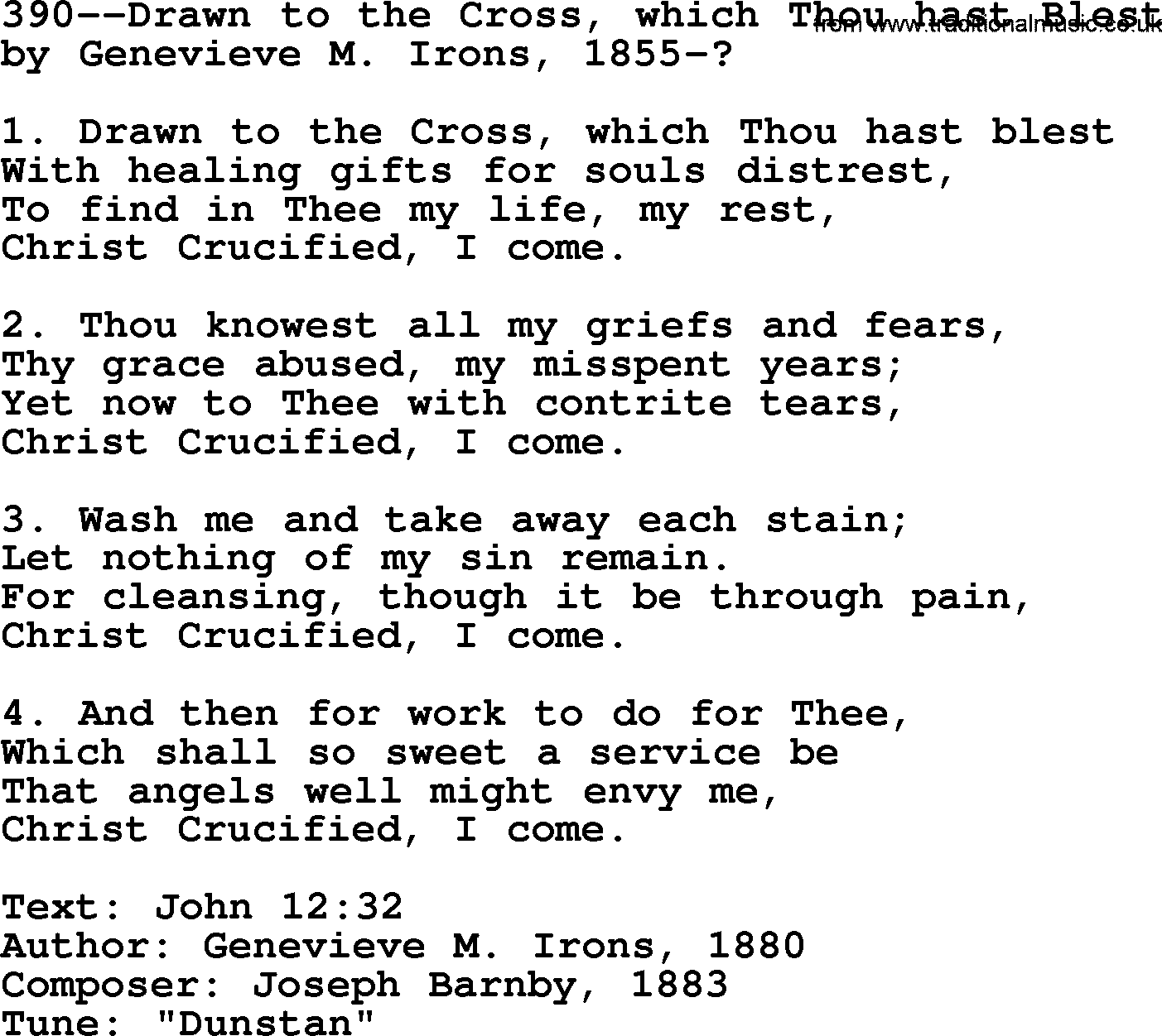 Lutheran Hymn: 390--Drawn to the Cross, which Thou hast Blest.txt lyrics with PDF