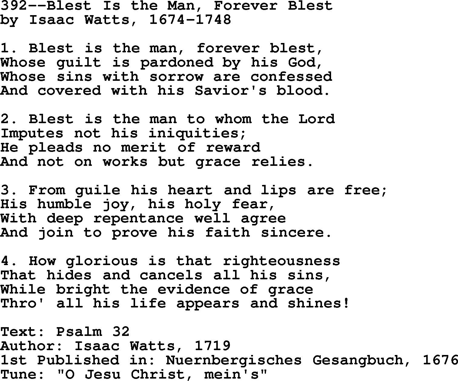 Lutheran Hymn: 392--Blest Is the Man, Forever Blest.txt lyrics with PDF