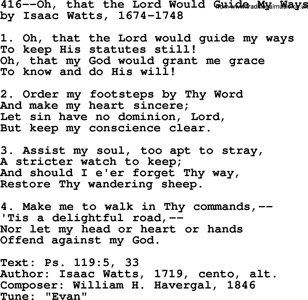Lutheran Hymn: 416--Oh, that the Lord Would Guide My Ways.txt lyrics with PDF