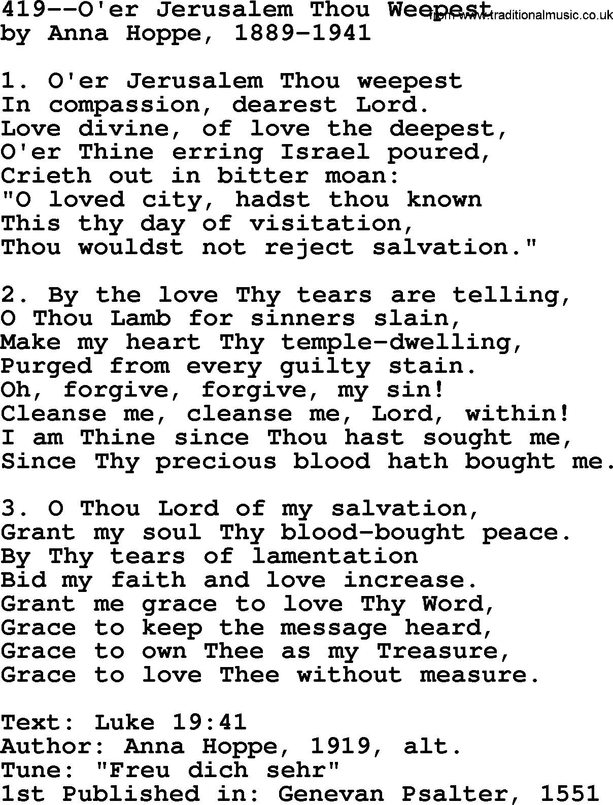 Lutheran Hymn: 419--O'er Jerusalem Thou Weepest.txt lyrics with PDF