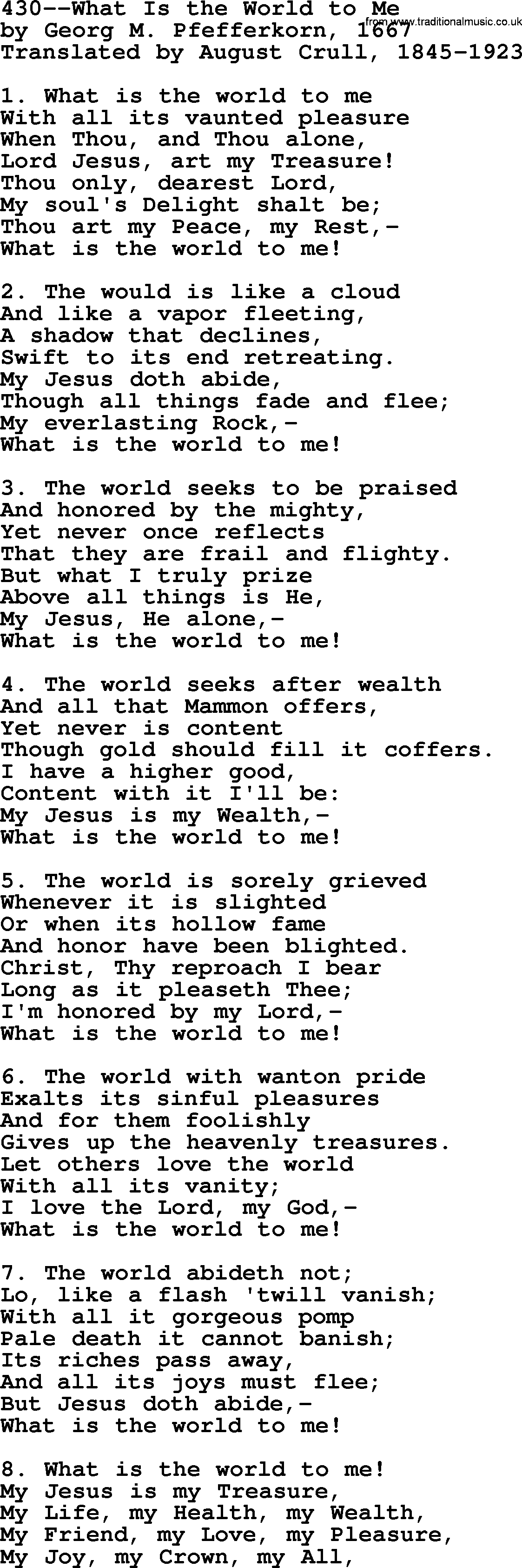 Lutheran Hymn: 430--What Is the World to Me.txt lyrics with PDF