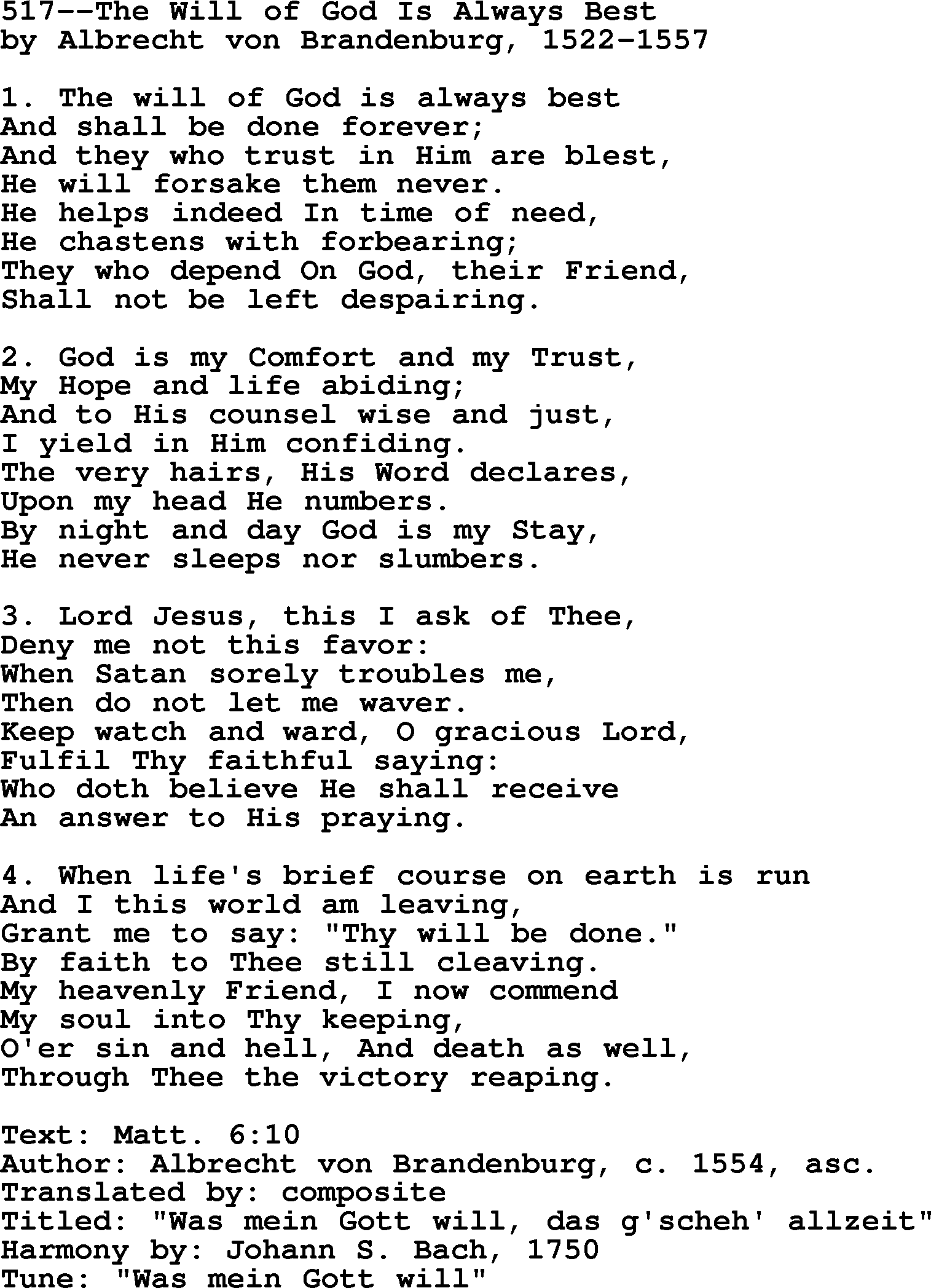 Lutheran Hymn: 517--The Will of God Is Always Best.txt lyrics with PDF