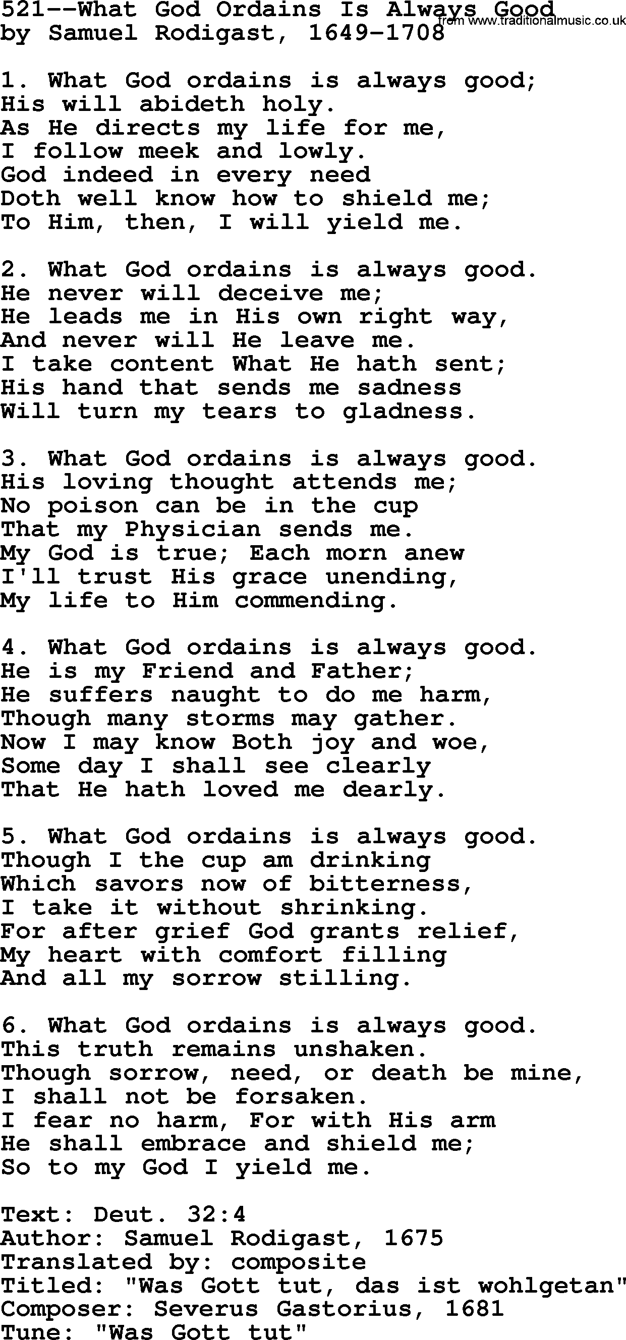 Lutheran Hymn: 521--What God Ordains Is Always Good.txt lyrics with PDF
