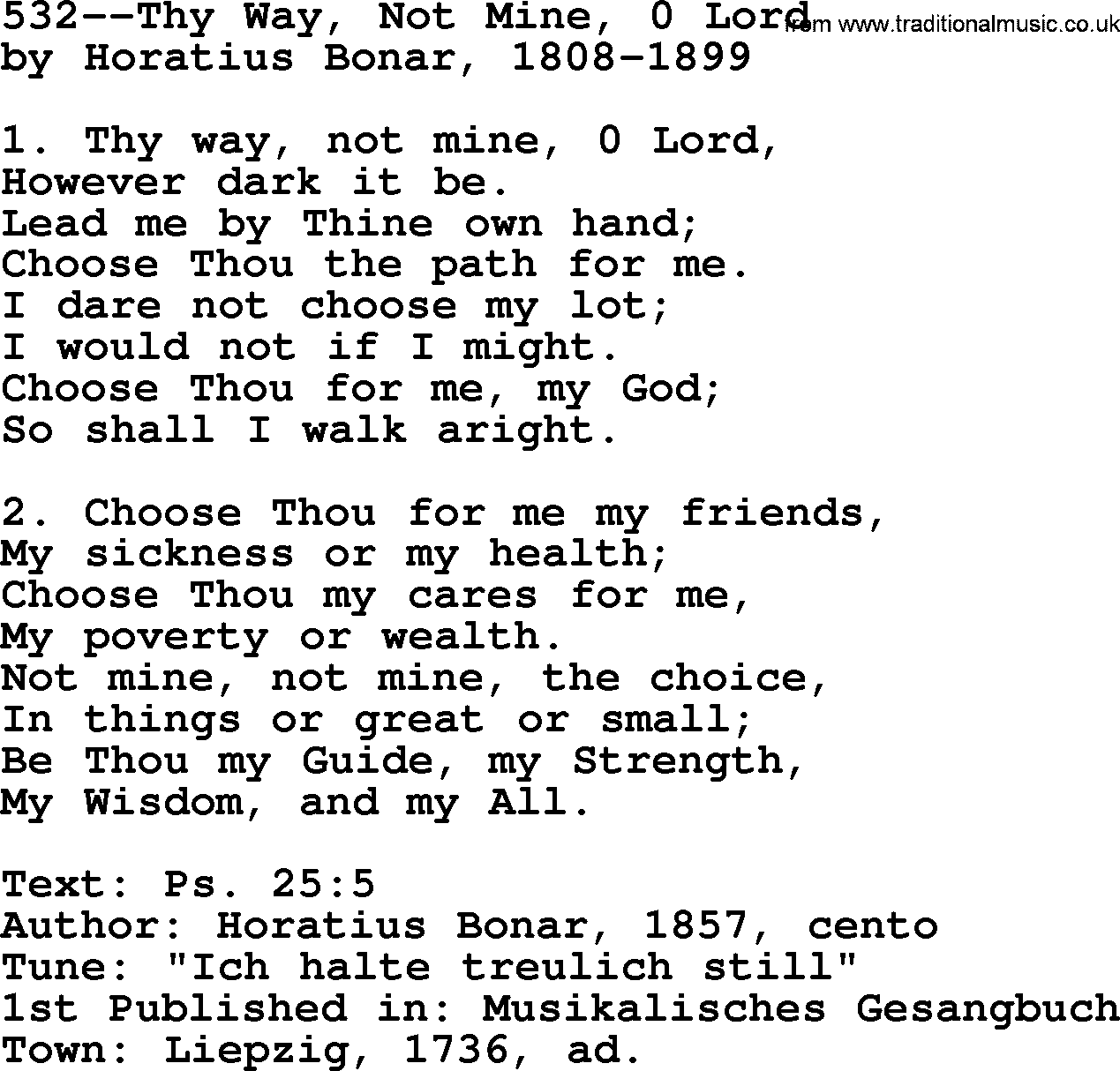 Lutheran Hymn: 532--Thy Way, Not Mine, 0 Lord.txt lyrics with PDF