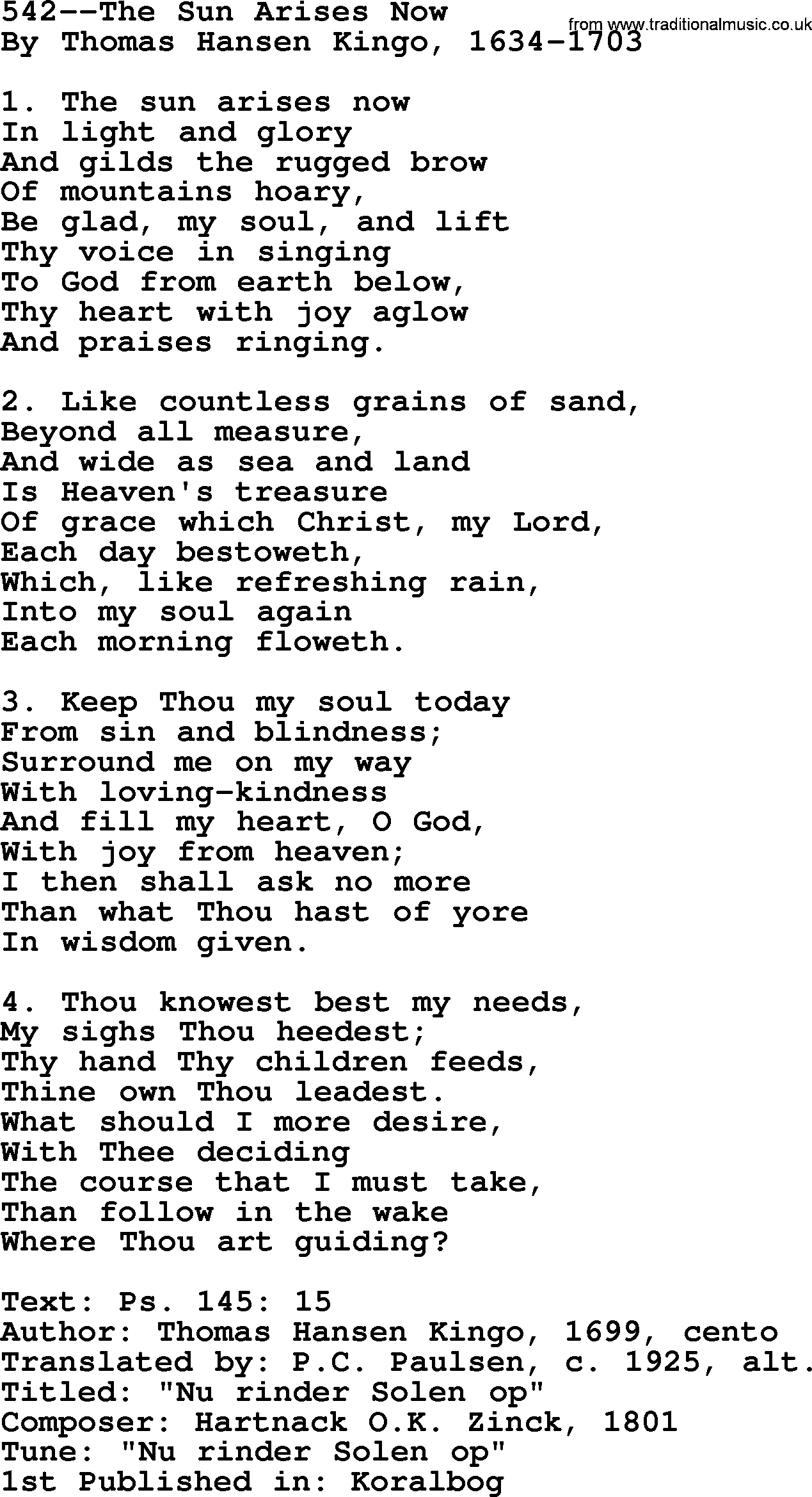 Lutheran Hymn: 542--The Sun Arises Now.txt lyrics with PDF