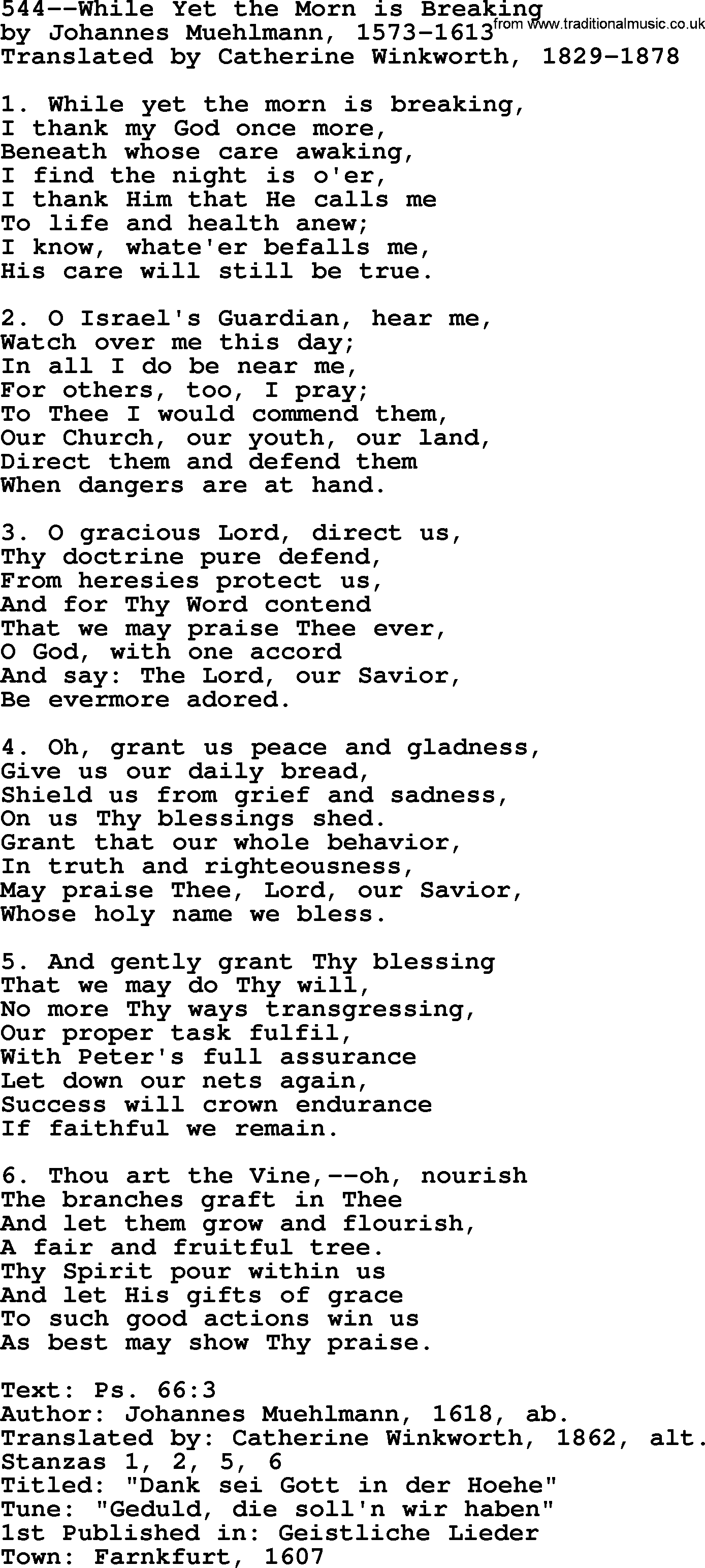 Lutheran Hymn: 544--While Yet the Morn is Breaking.txt lyrics with PDF