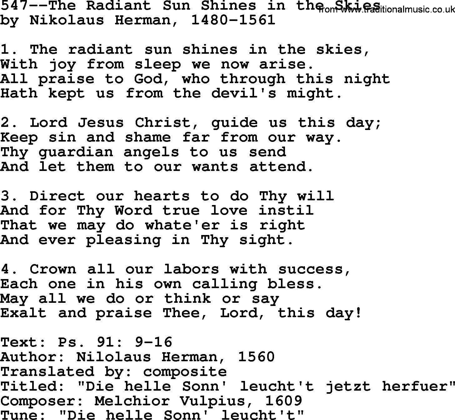 Lutheran Hymn: 547--The Radiant Sun Shines in the Skies.txt lyrics with PDF