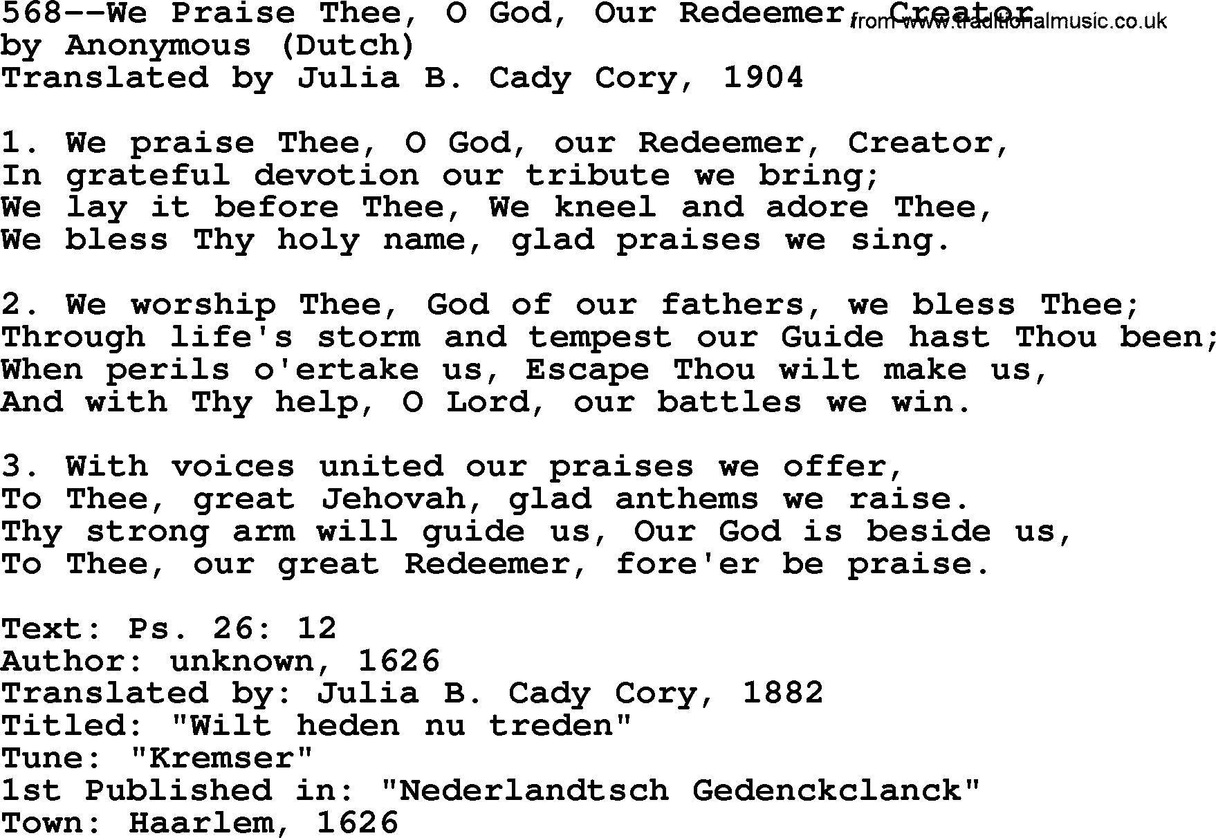 Lutheran Hymn: 568--We Praise Thee, O God, Our Redeemer, Creator.txt lyrics with PDF