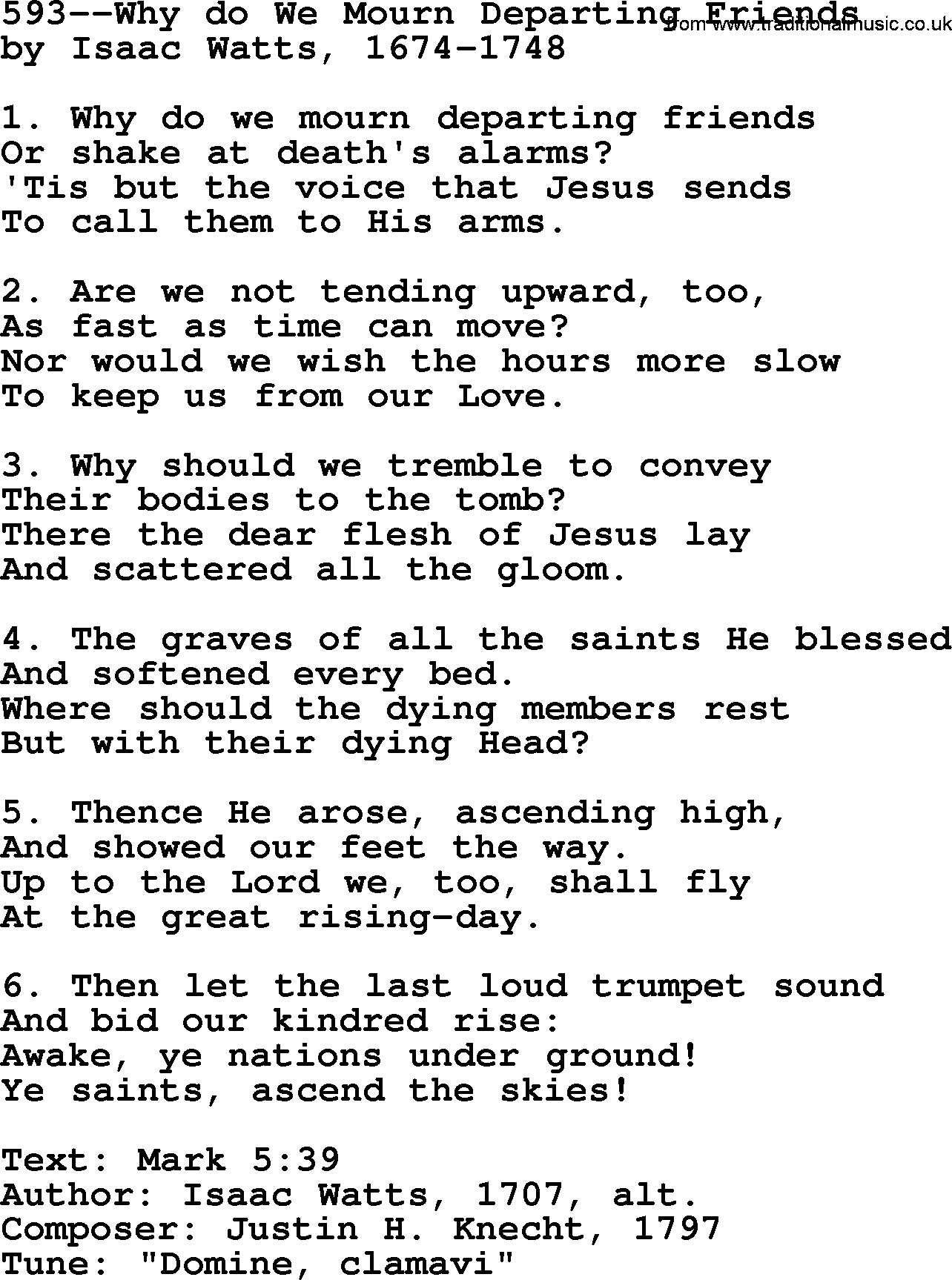 Lutheran Hymn: 593--Why do We Mourn Departing Friends.txt lyrics with PDF