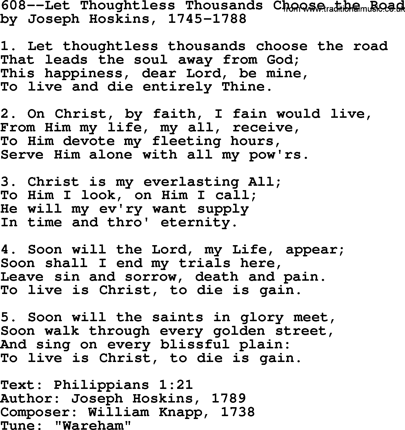 Lutheran Hymn: 608--Let Thoughtless Thousands Choose the Road.txt lyrics with PDF