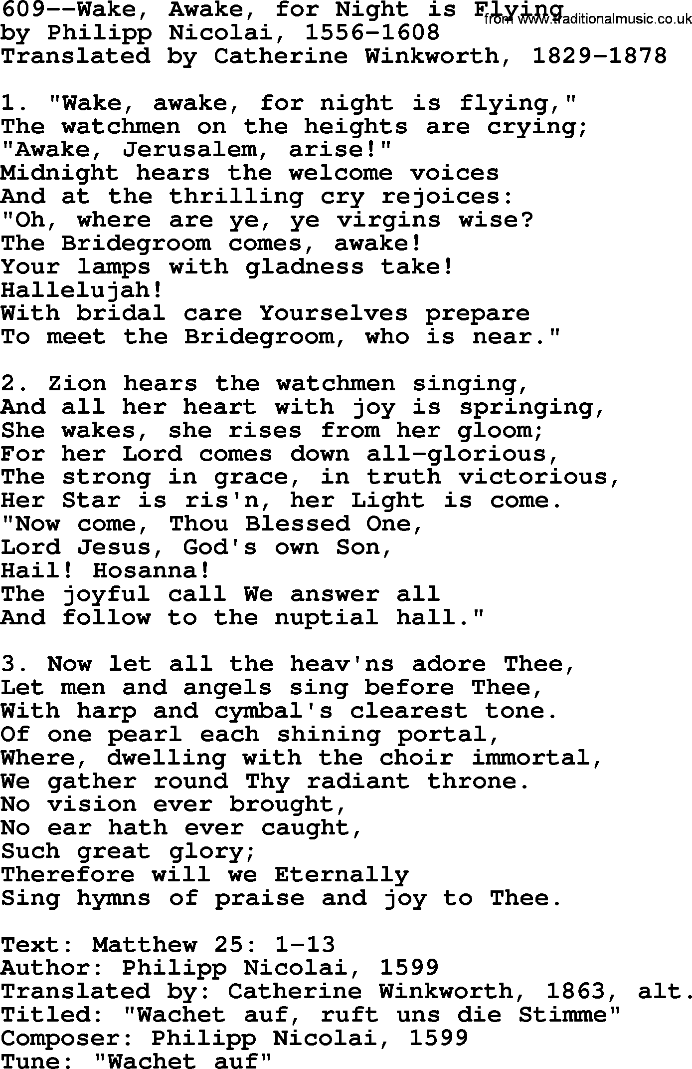 Lutheran Hymn: 609--Wake, Awake, for Night is Flying.txt lyrics with PDF