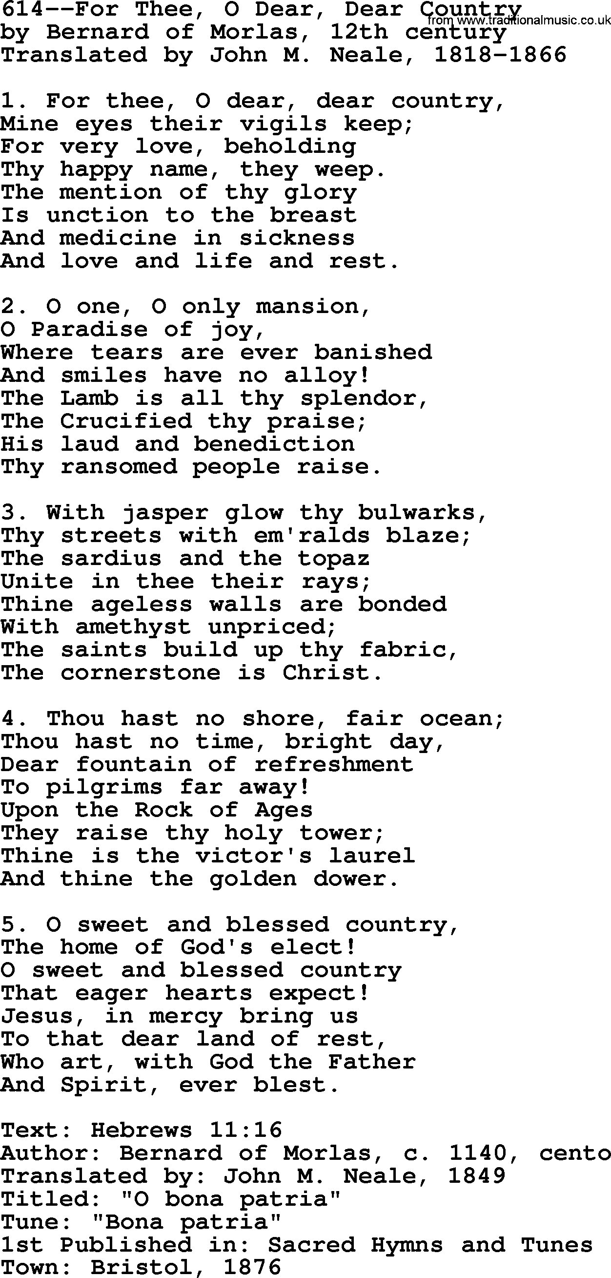 Lutheran Hymn: 614--For Thee, O Dear, Dear Country.txt lyrics with PDF