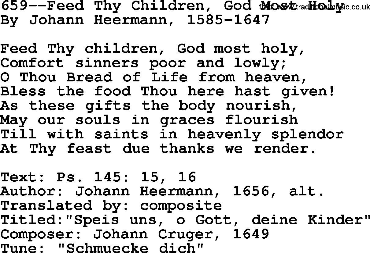 Lutheran Hymn: 659--Feed Thy Children, God Most Holy.txt lyrics with PDF