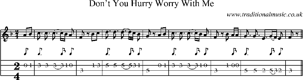 Mandolin Tab and Sheet Music for Don't You Hurry Worry With Me