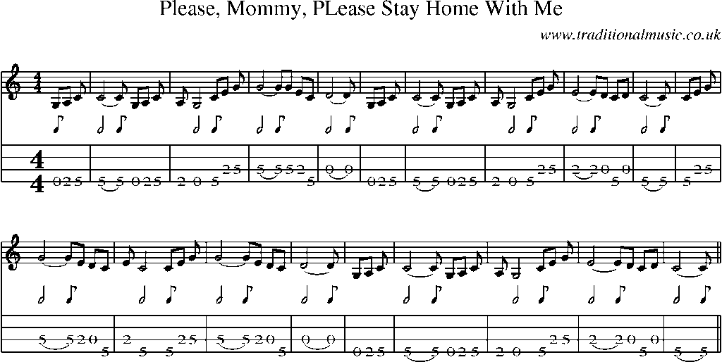Mandolin Tab and Sheet Music for Please, Mommy, Please Stay Home With Me