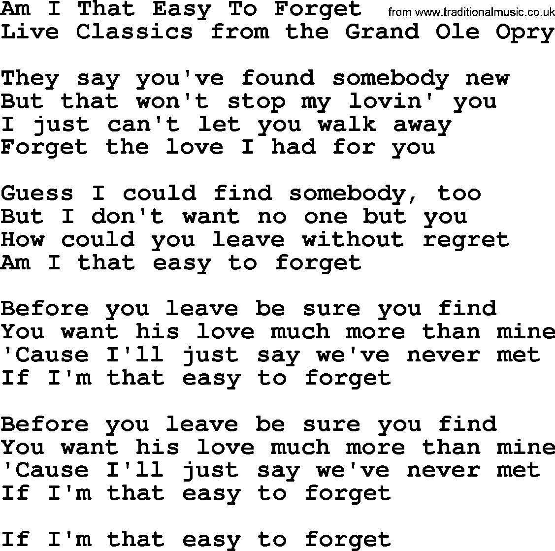 Marty Robbins song: Am I That Easy To Forget, lyrics