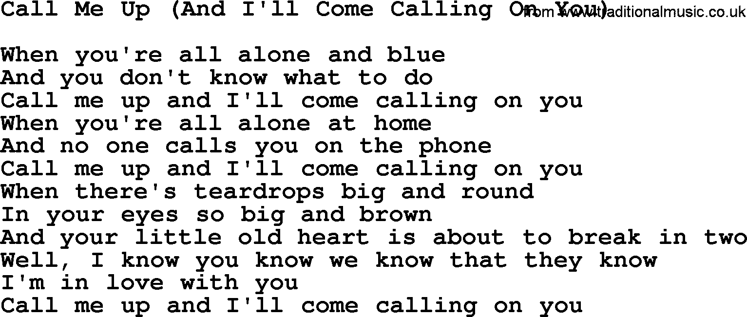 Marty Robbins song: Call Me Up And I'll Come Calling On You, lyrics
