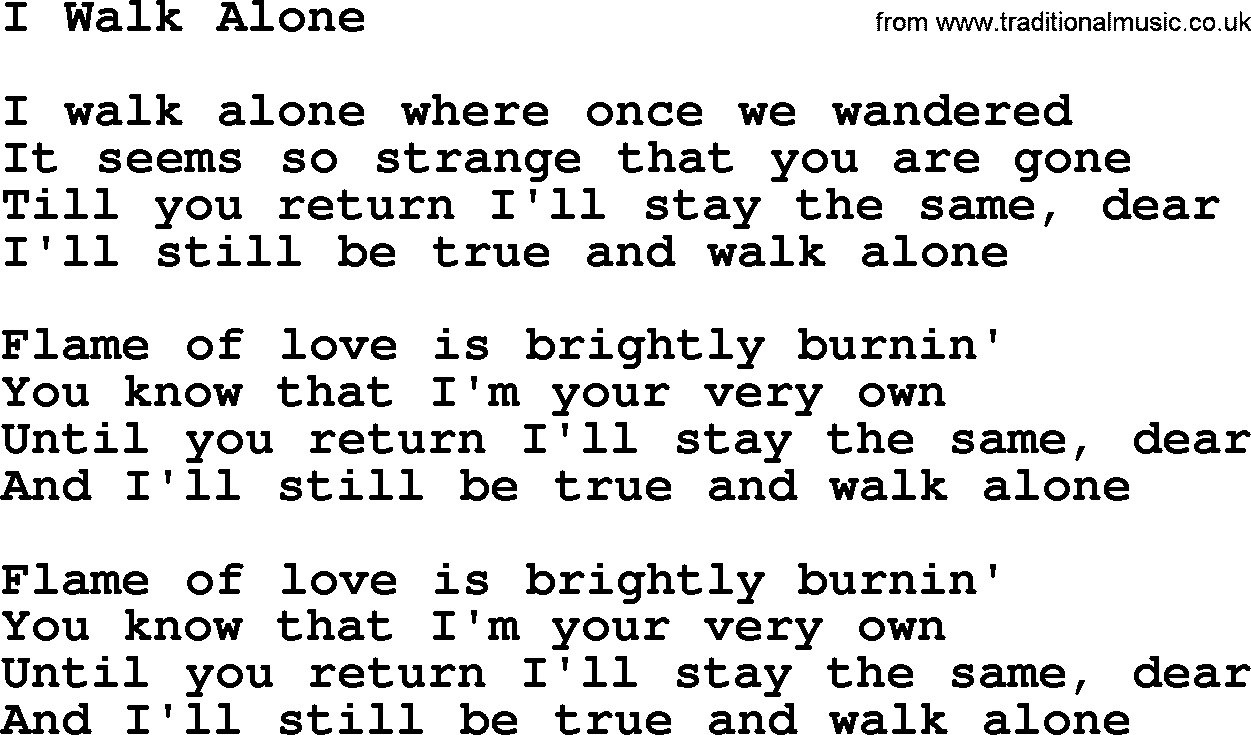 Marty Robbins song: I Walk Alone, lyrics