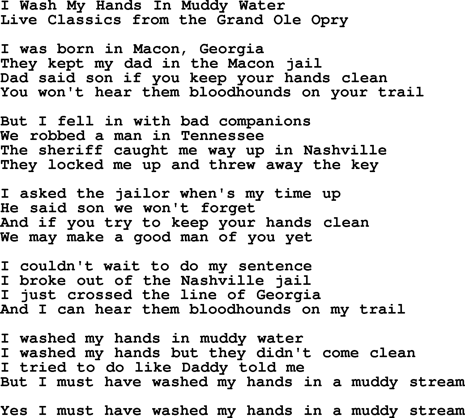Marty Robbins song: I Wash My Hands In Muddy Water, lyrics