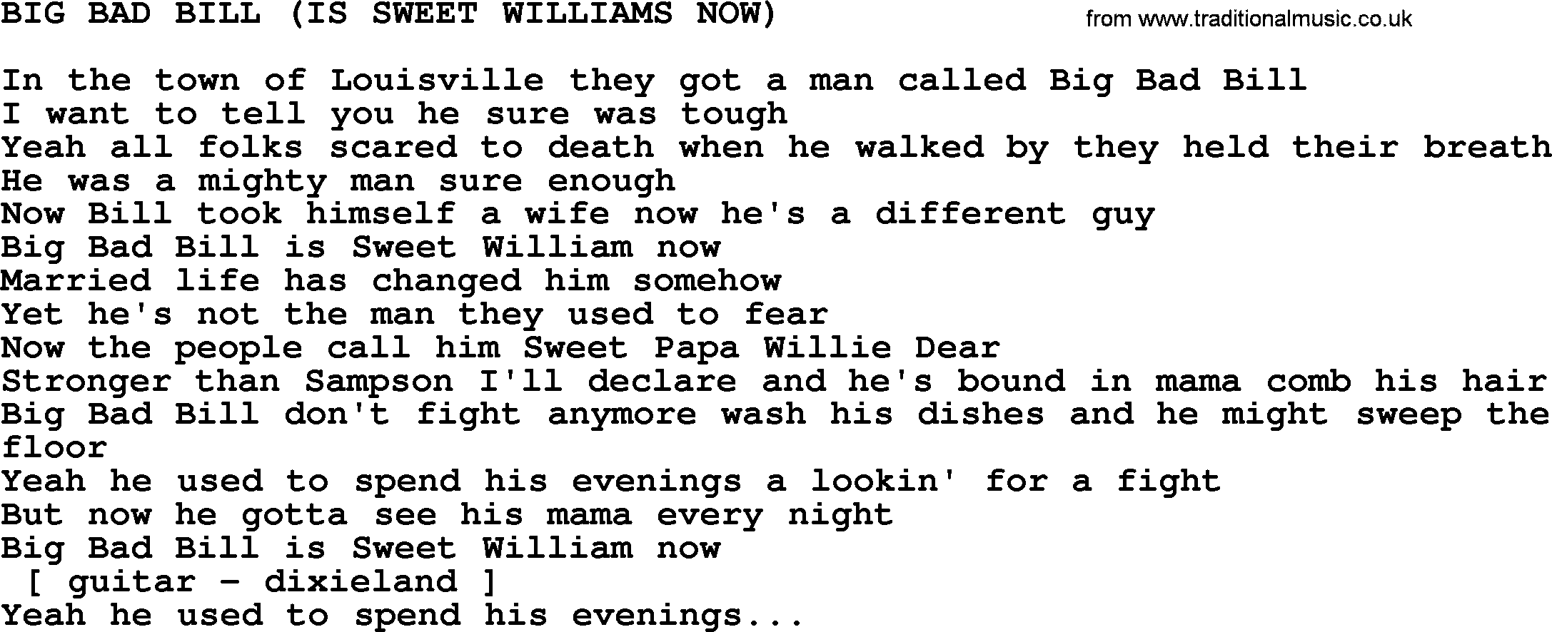 Merle Haggard song: Big Bad Bill Is Sweet Williams Now, lyrics.