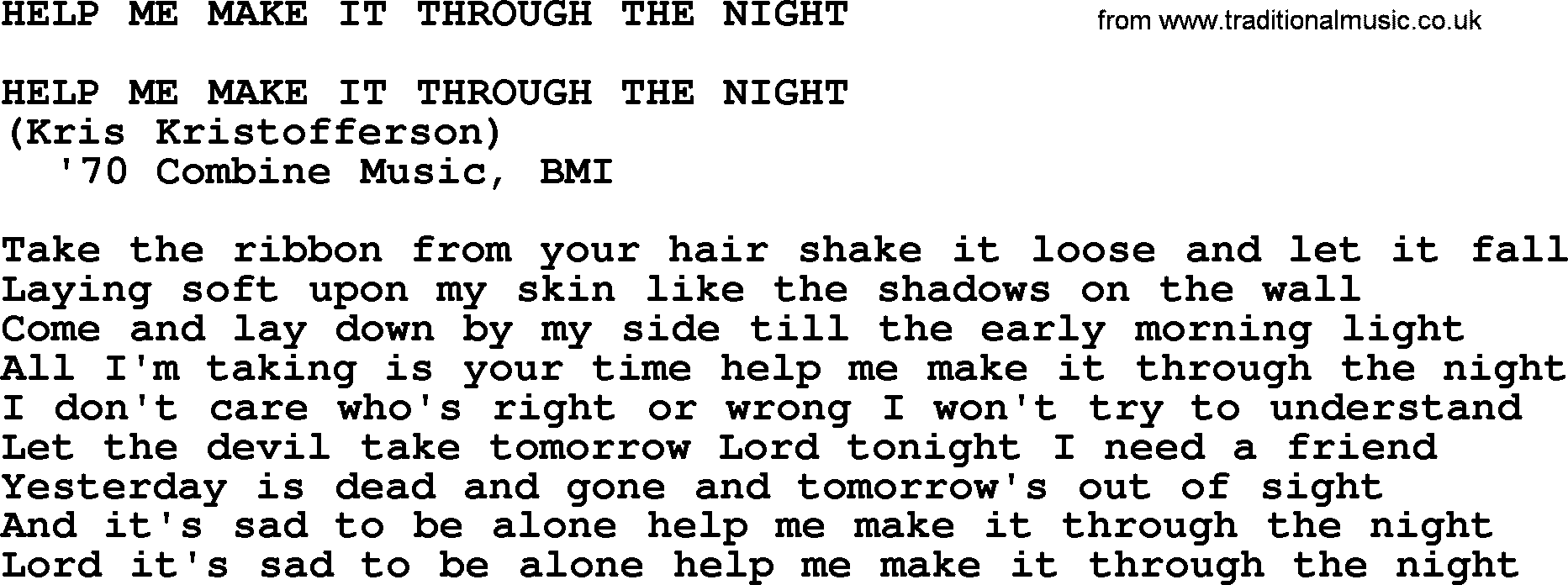 Merle Haggard song: Help Me Make It Through The Night, lyrics.