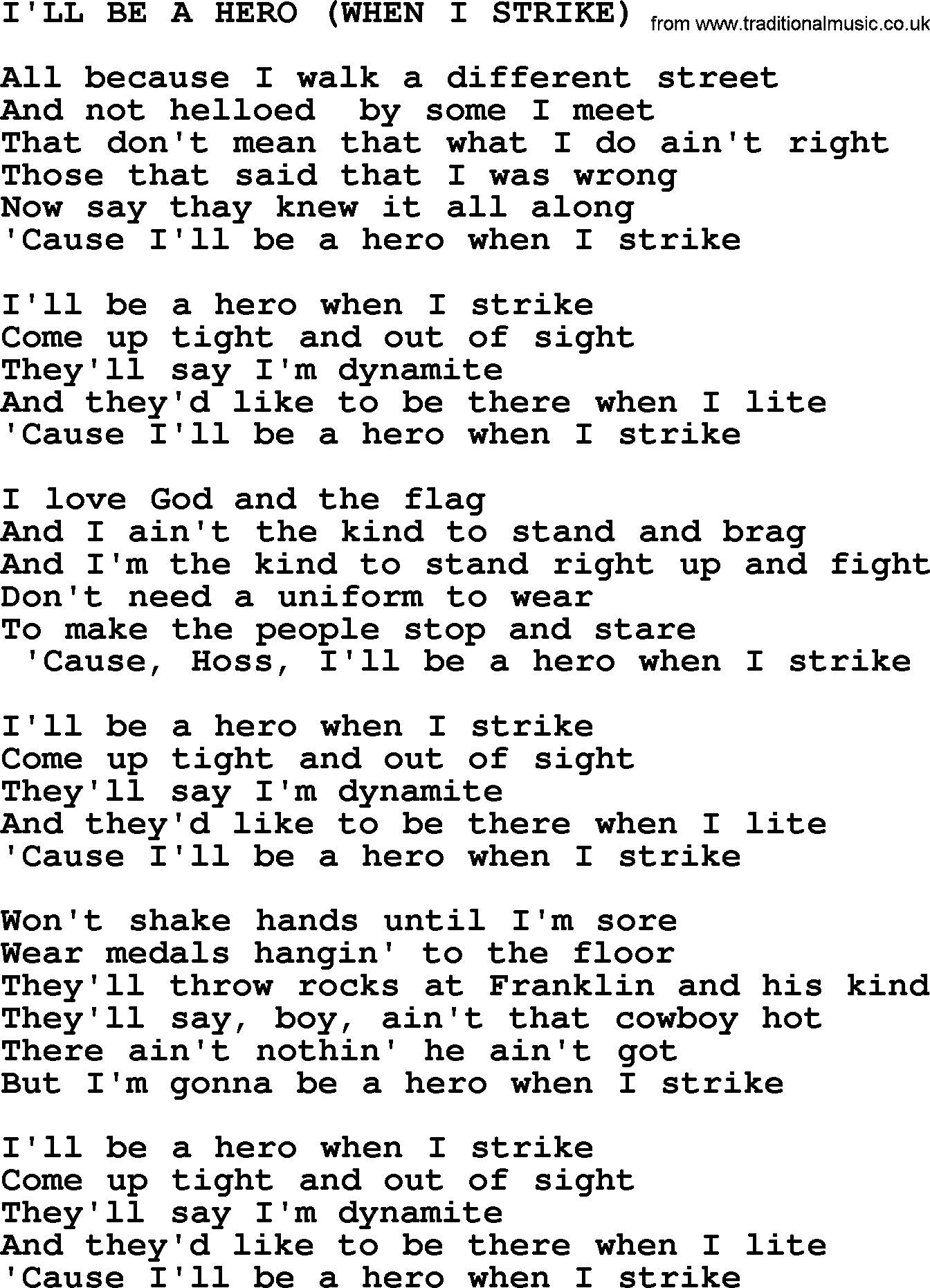 Merle Haggard song: I'll Be A Hero When I Strike, lyrics.