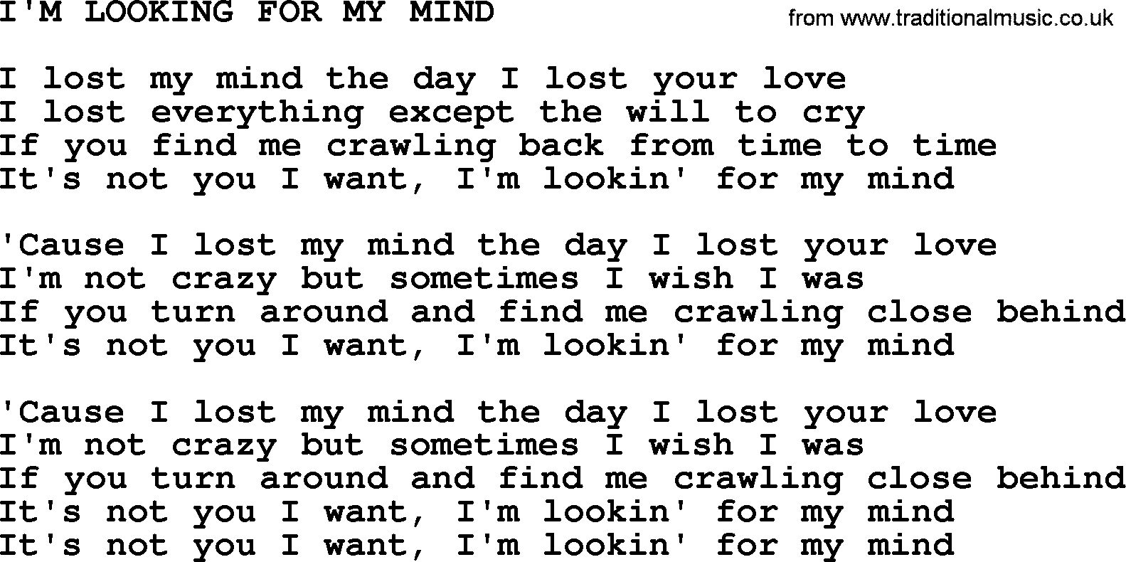 Merle Haggard song: I'm Looking For My Mind, lyrics.