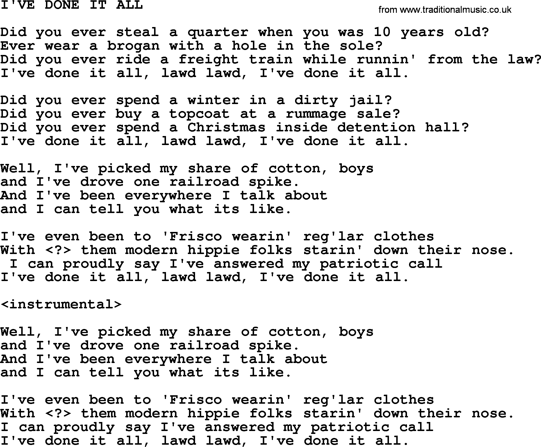 Merle Haggard song: I've Done It All, lyrics.