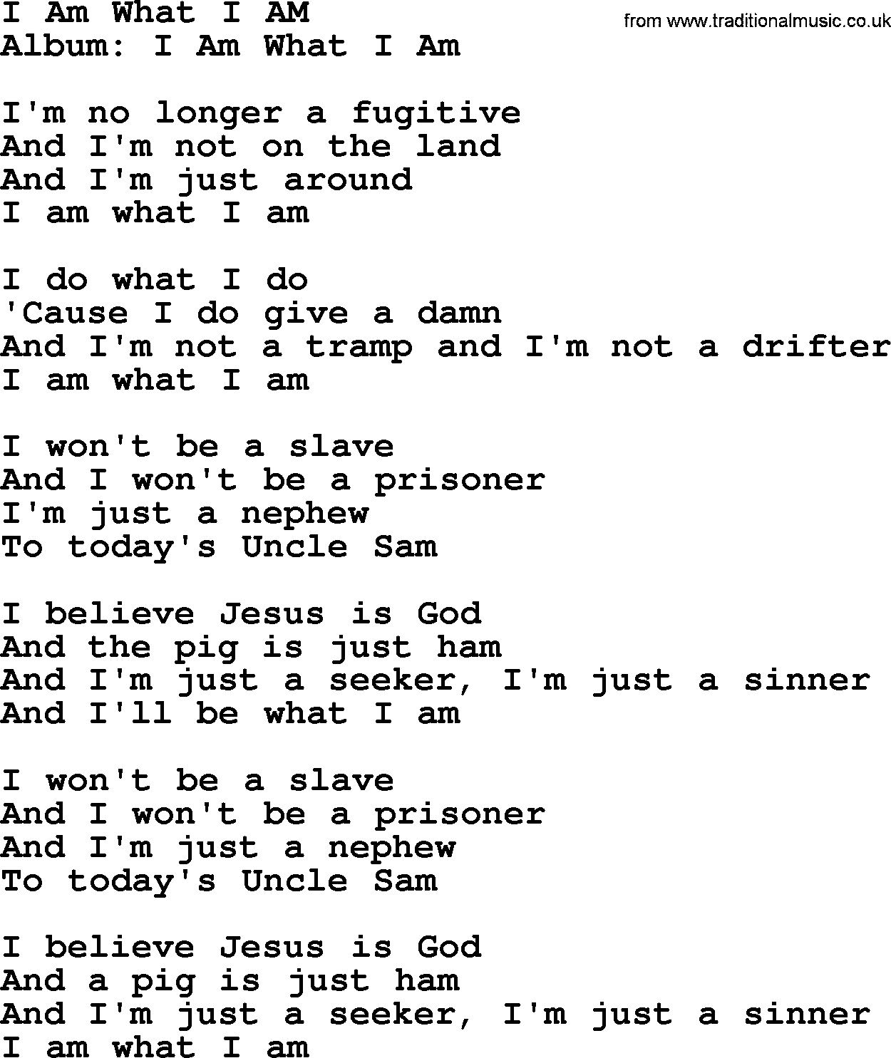 Merle Haggard song: I Am What I Am, lyrics.
