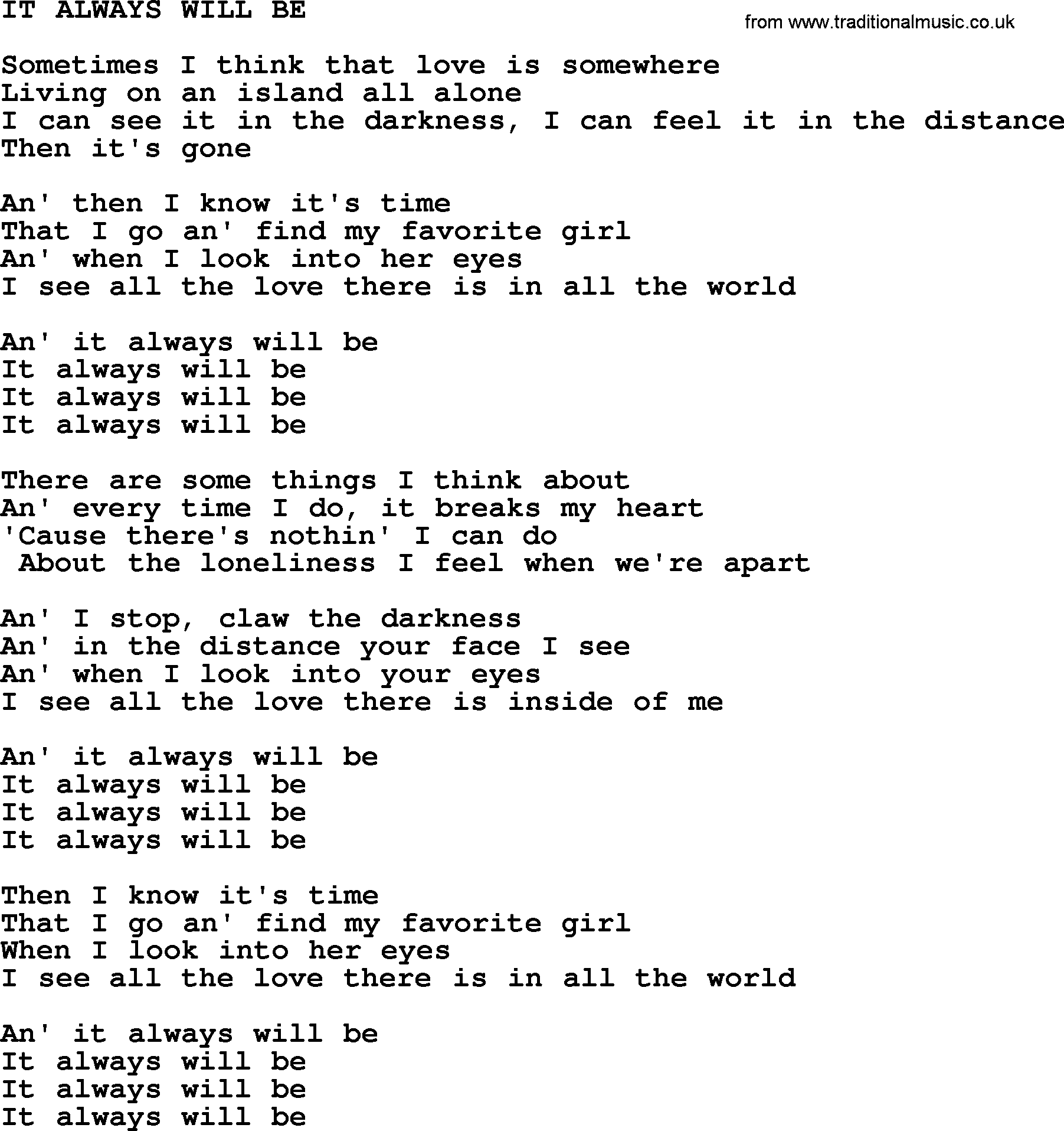 Merle Haggard song: It Always Will Be, lyrics.