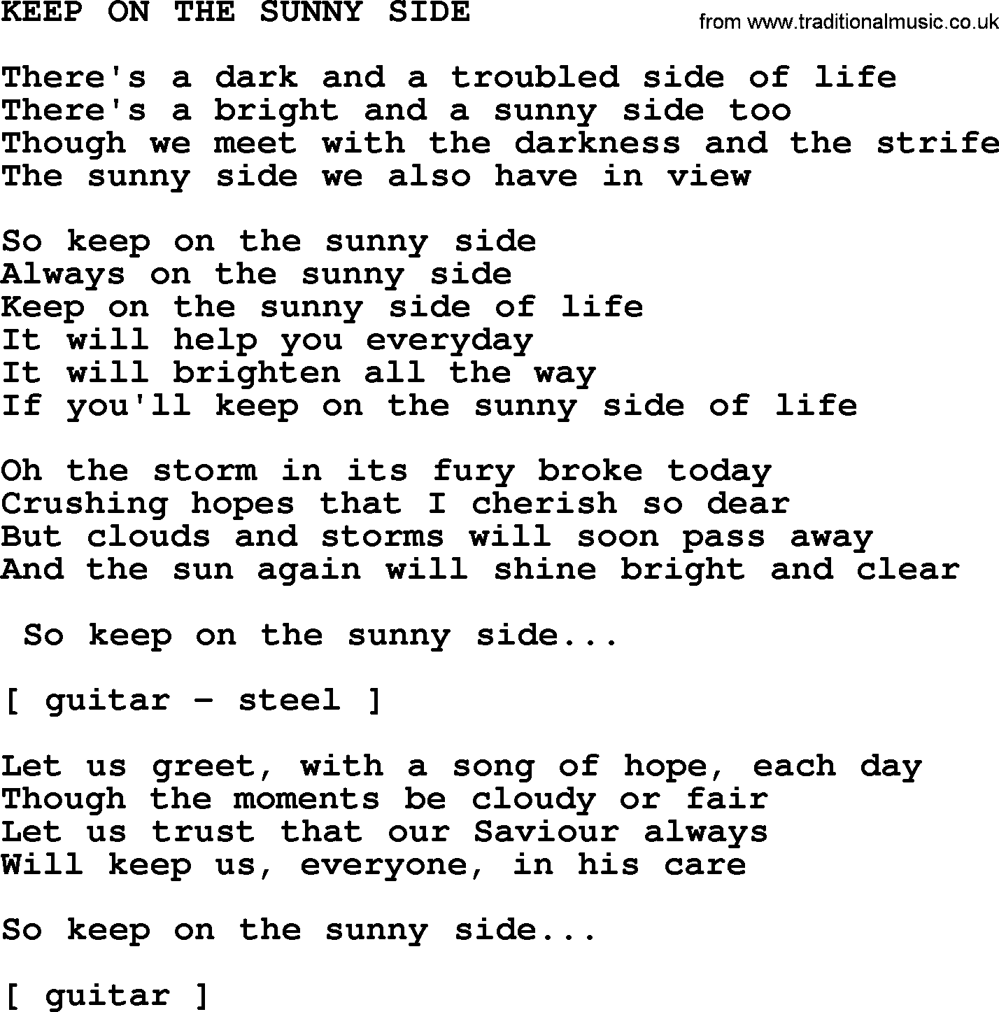 Merle Haggard song: Keep On The Sunny Side, lyrics.