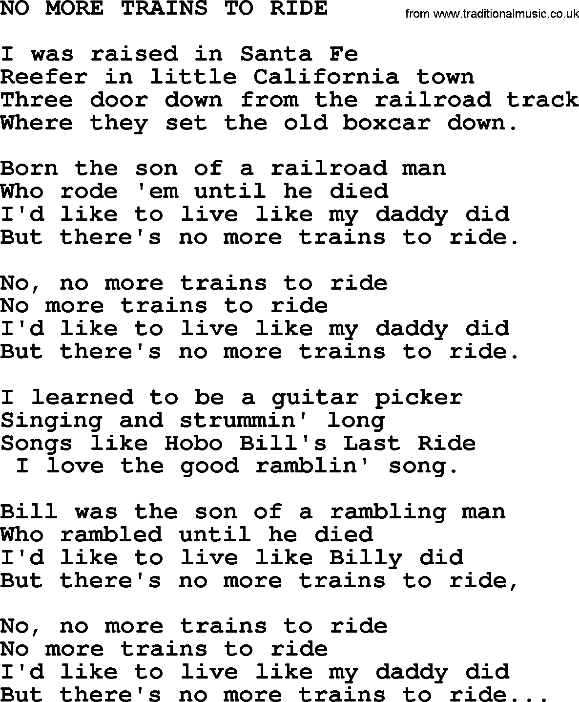 Merle Haggard song: No More Trains To Ride, lyrics.