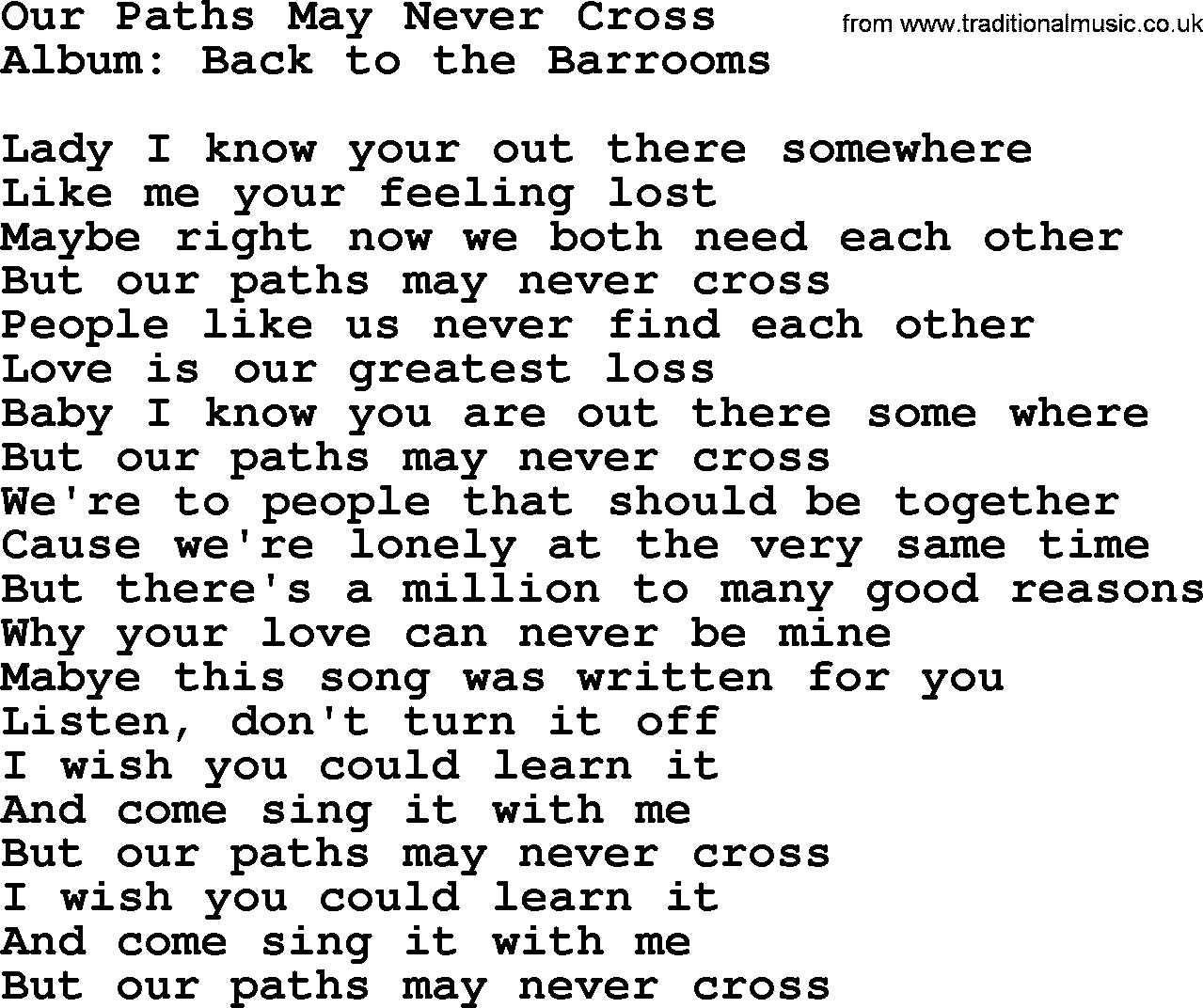 Merle Haggard song: Our Paths May Never Cross, lyrics.